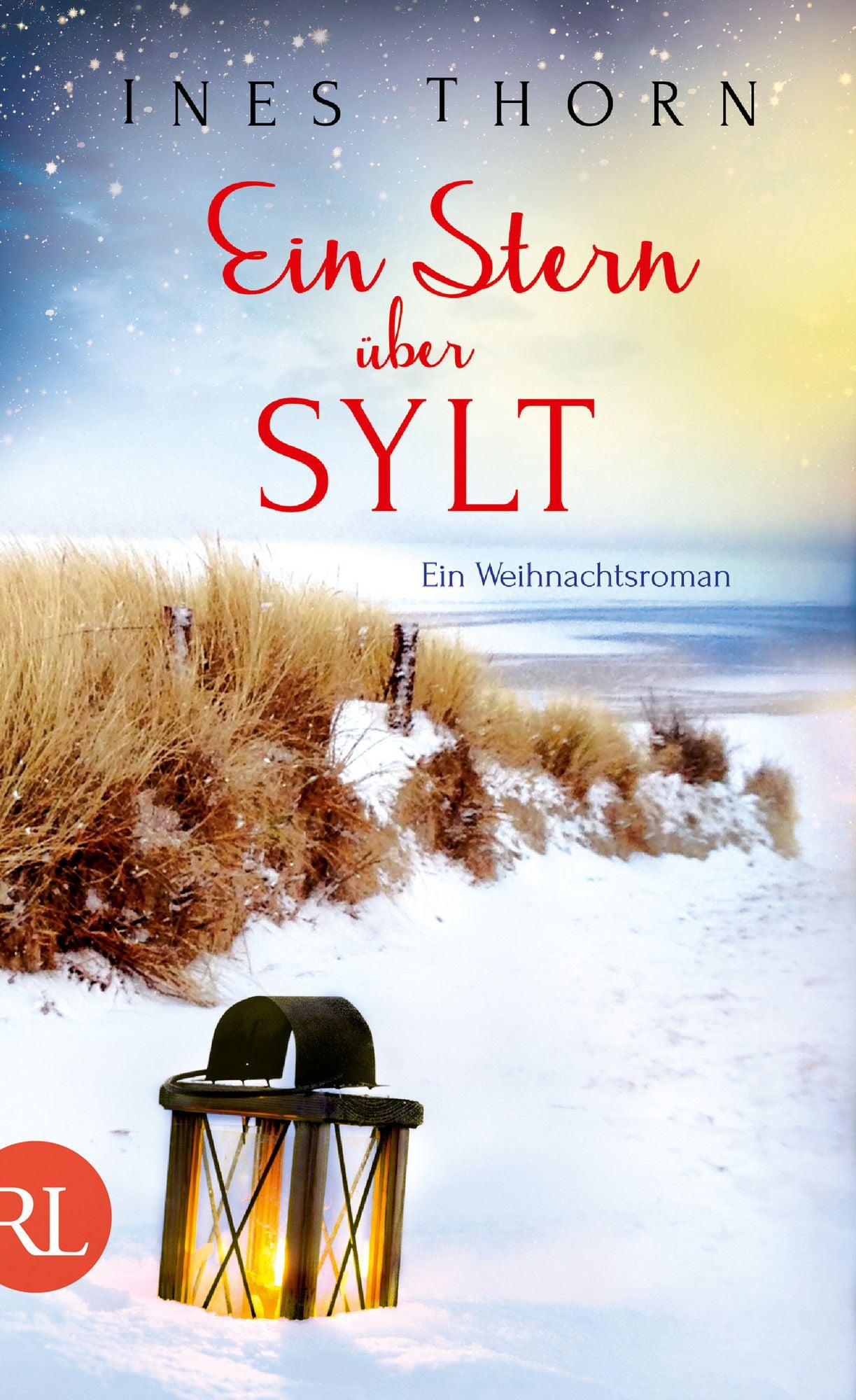 Ein Stern über Sylt: Ein Weihnachtsroman