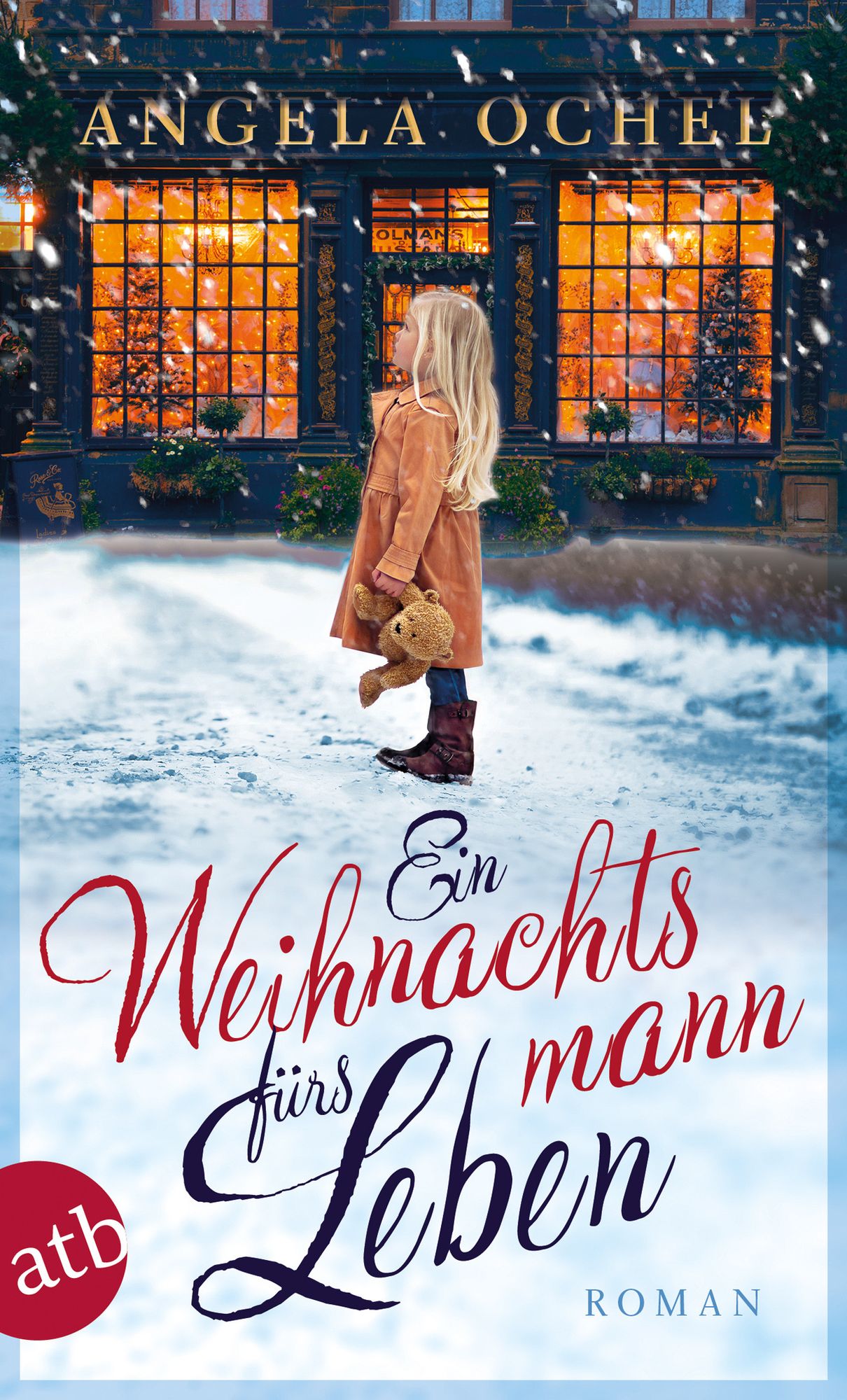 Ein Weihnachtsmann fürs Leben: Roman