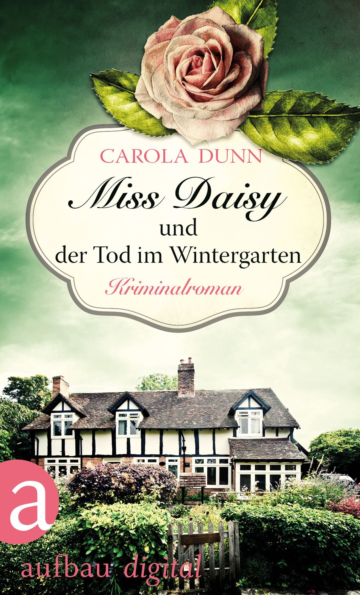 Miss Daisy und der Tod im Wintergarten: Kriminalroman