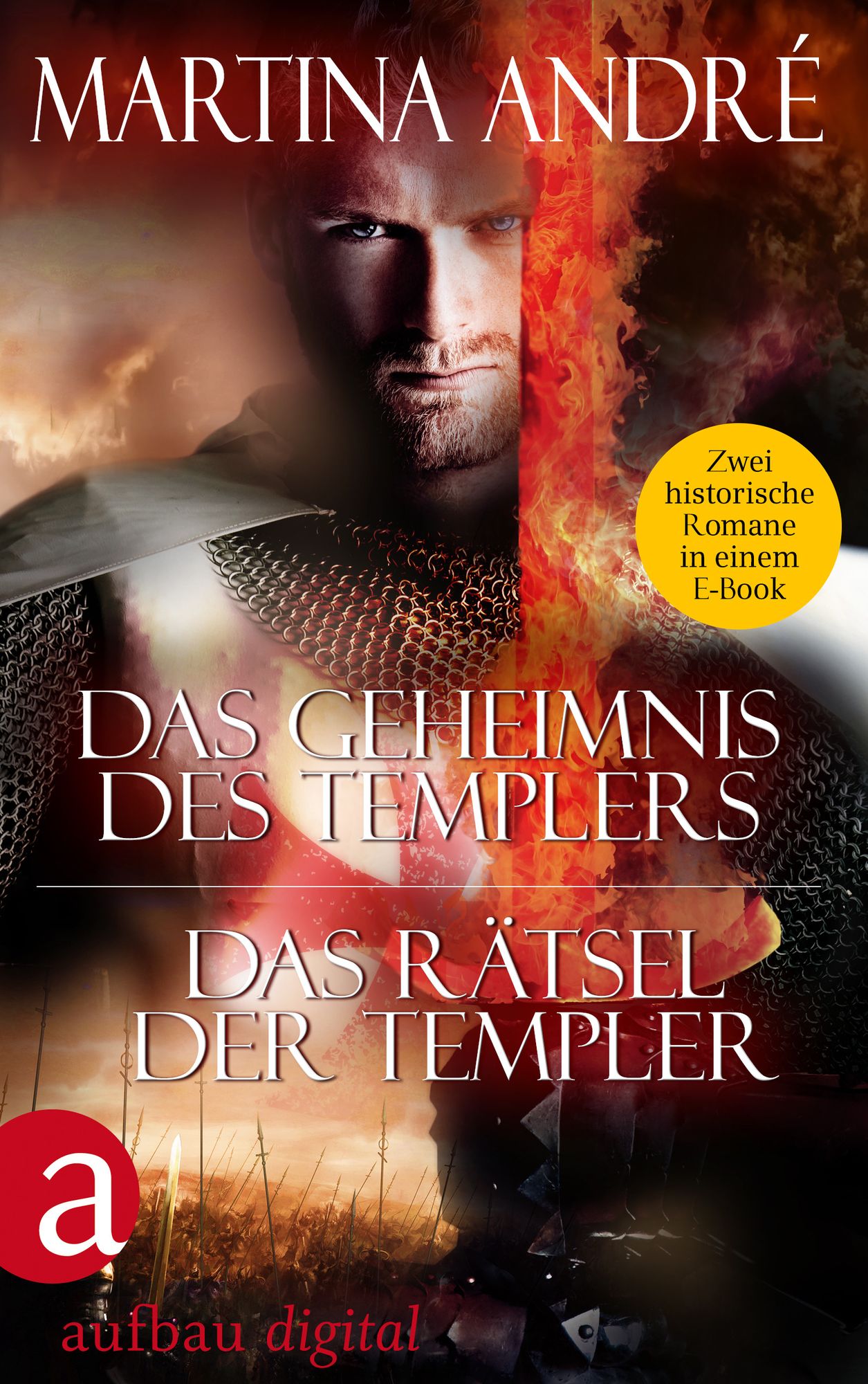Das Geheimnis des Templers & Das Rätsel der Templer: Zwei historische Romane in einem E-Book