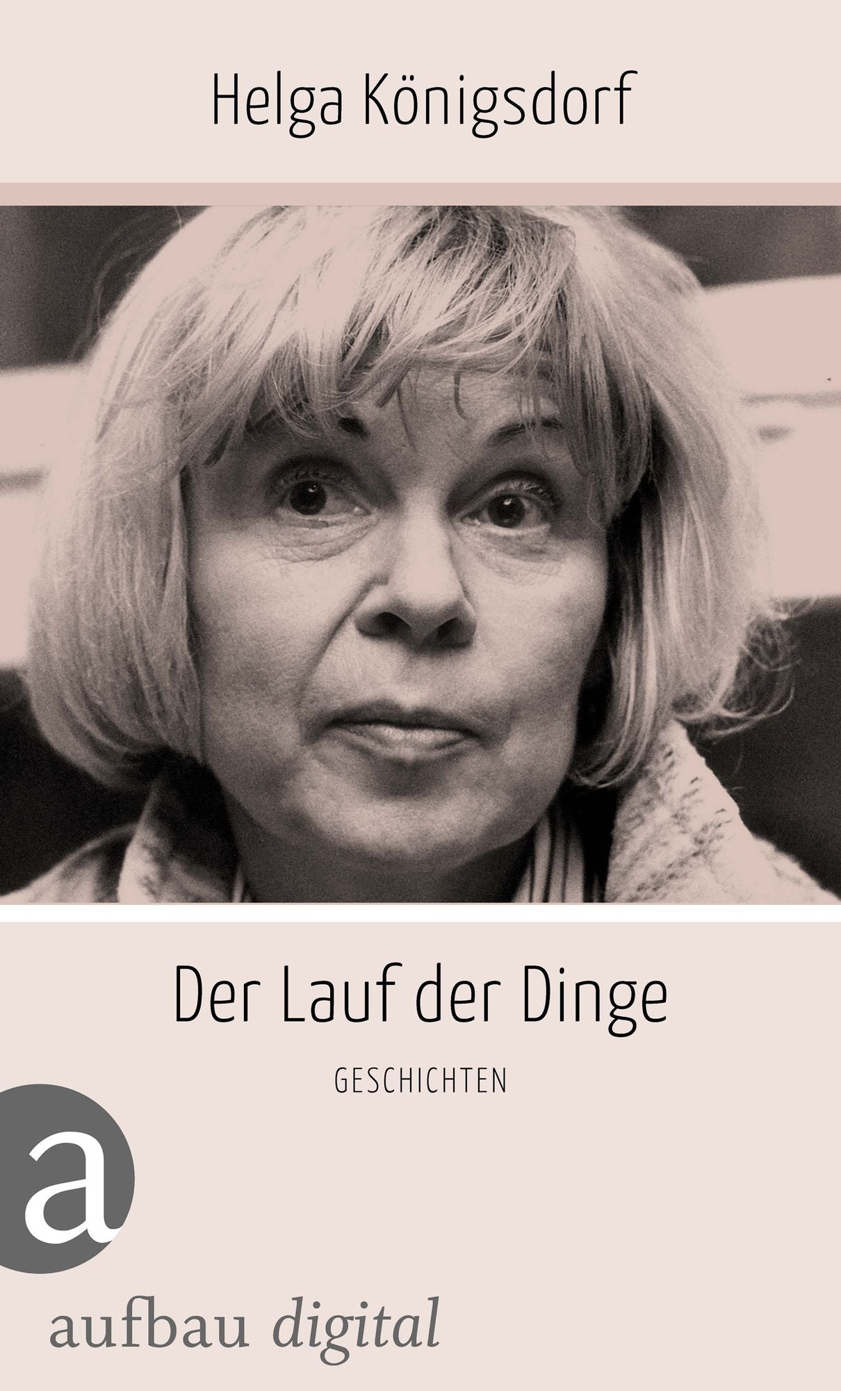 Der Lauf der Dinge: Geschichten