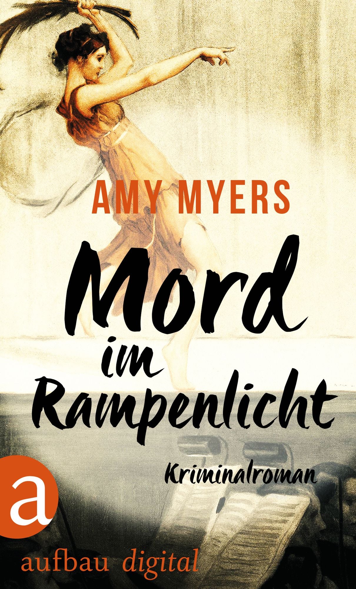 Mord im Rampenlicht: Kriminalroman