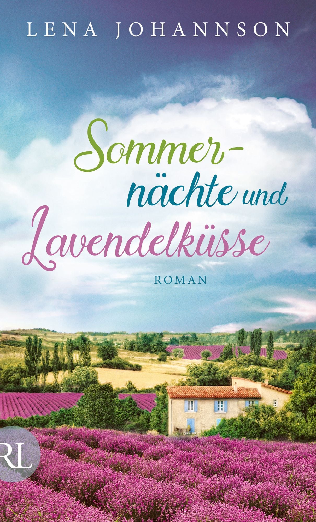 Sommernächte und Lavendelküsse: Roman