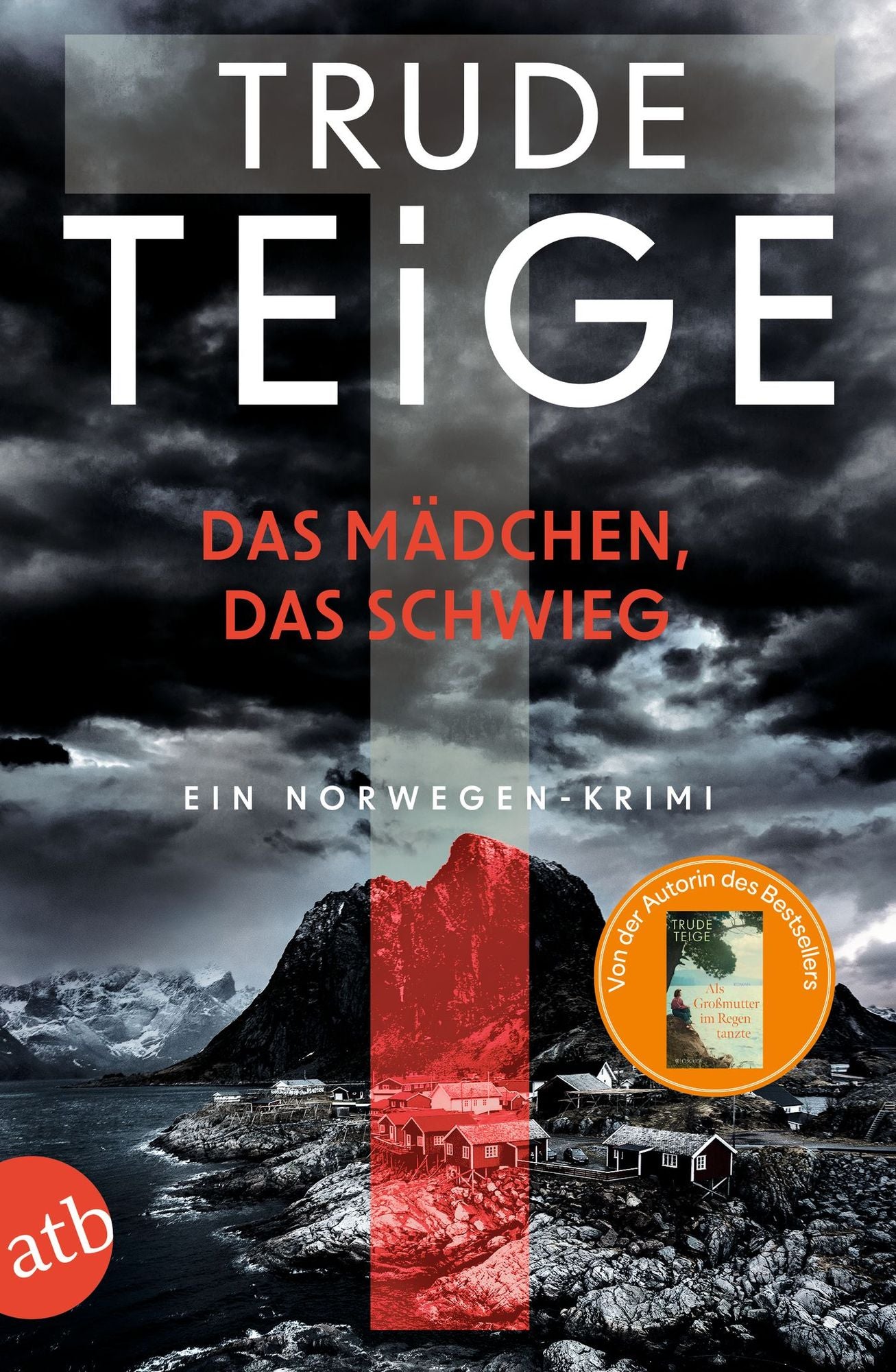 Das Mädchen, das schwieg: Kriminalroman