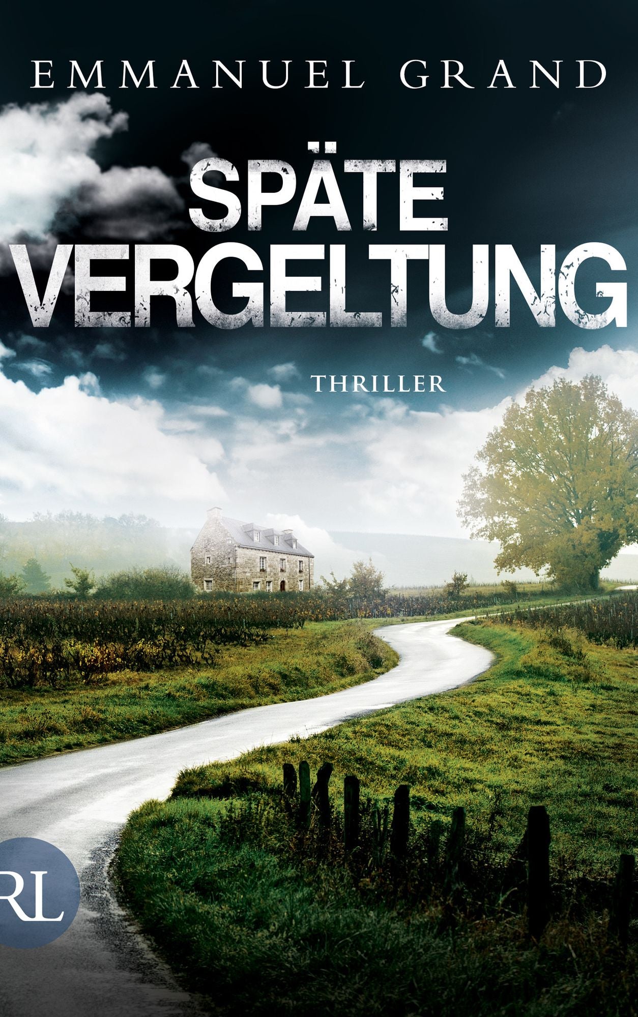 Späte Vergeltung: Thriller