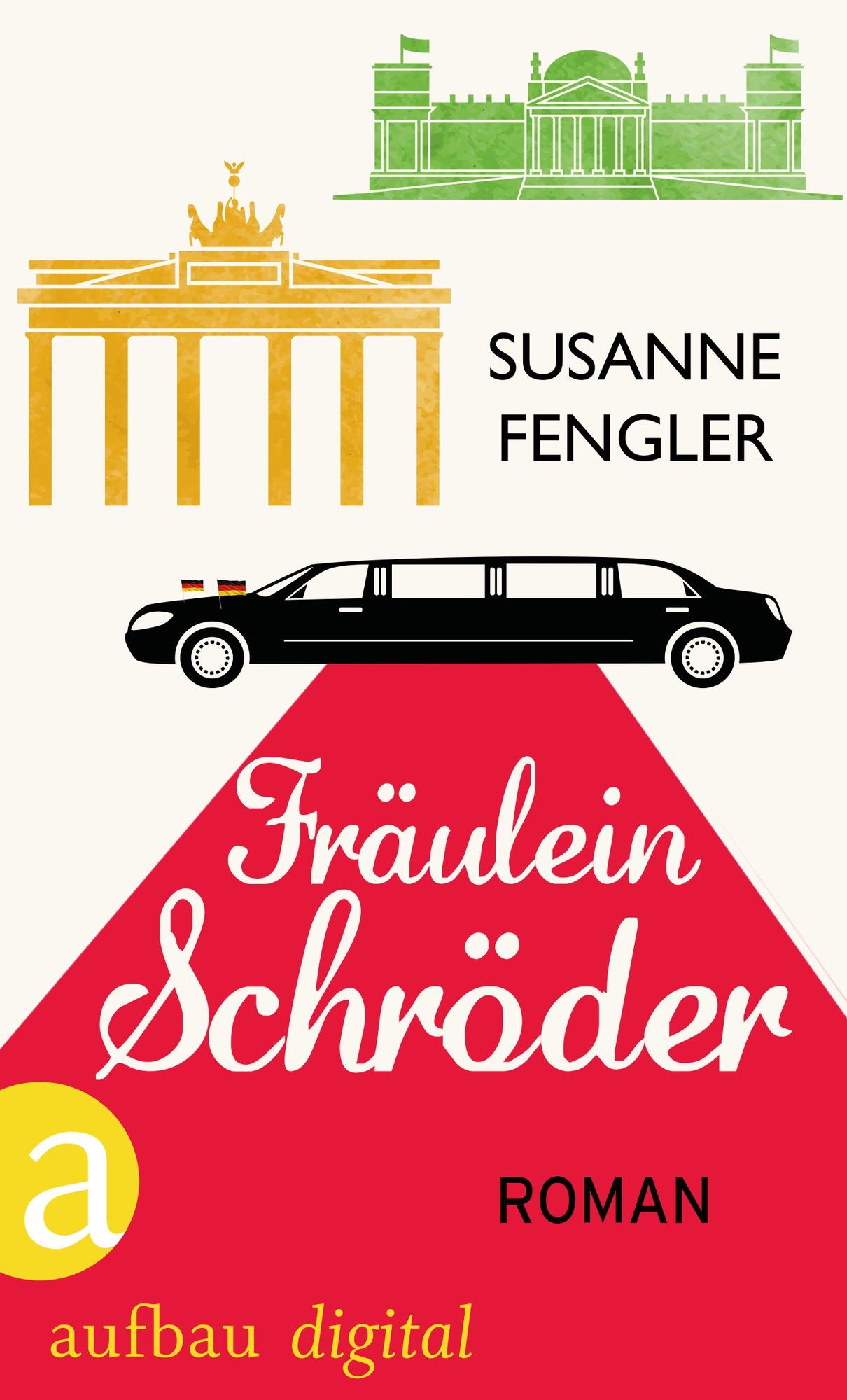 Fräulein Schröder: Roman