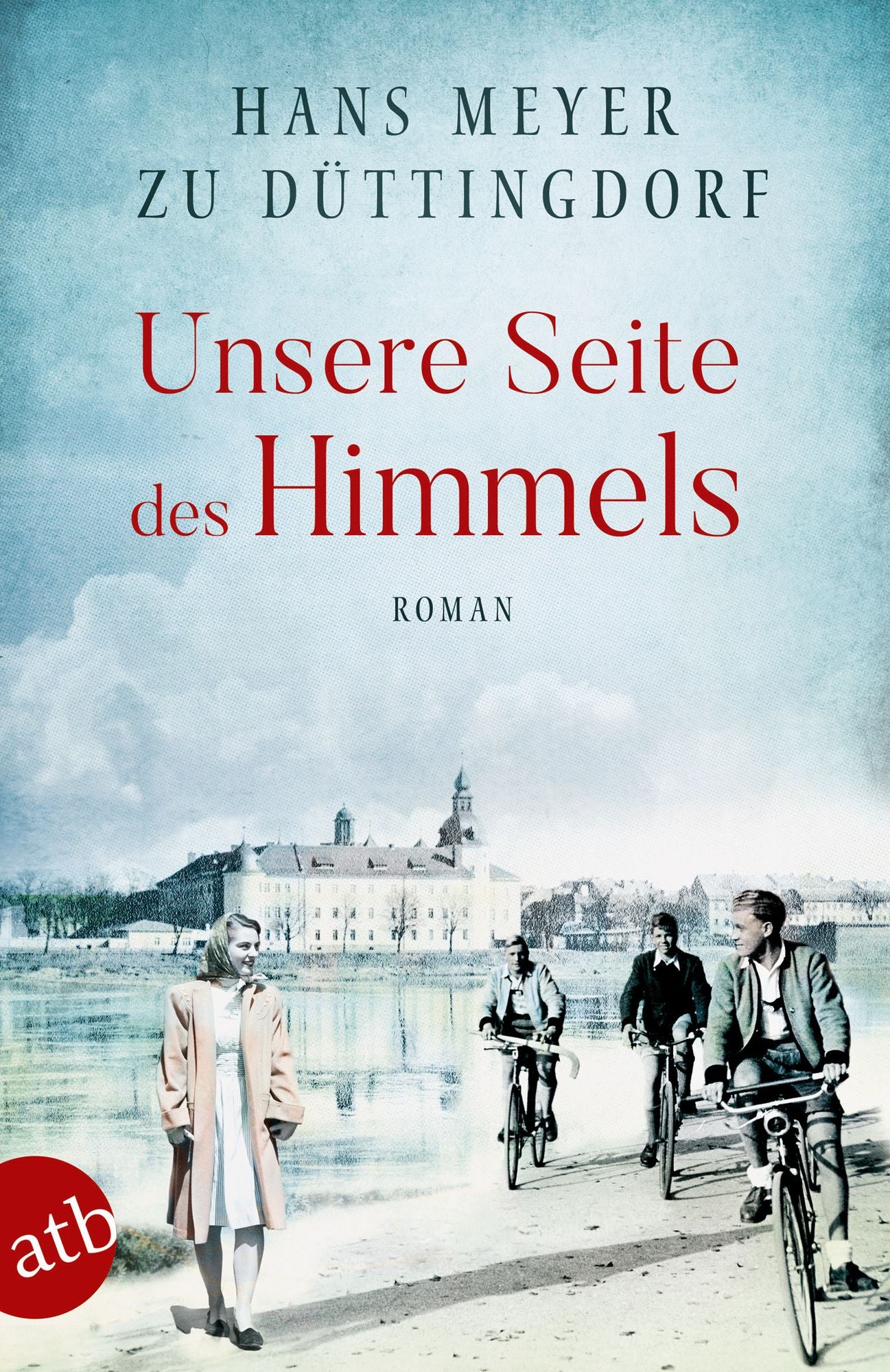 Unsere Seite des Himmels: Roman