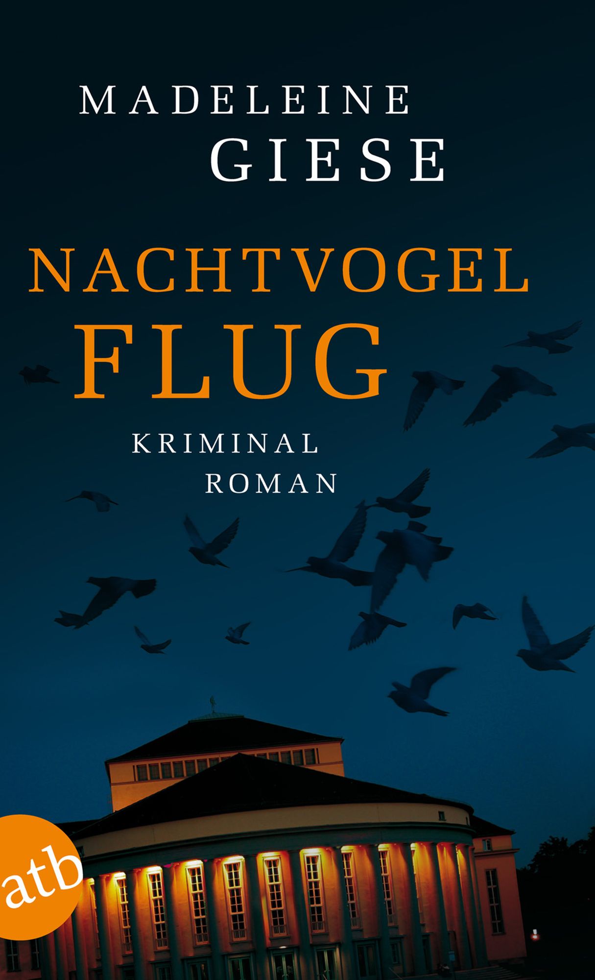 Nachtvogelflug: Kriminalroman