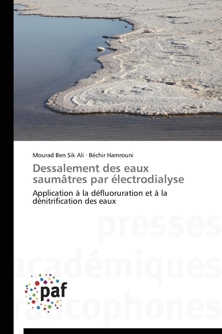Dessalement Des Eaux Saumatres Par Electrodialyse = Dessalement Des Eaux Sauma[tres Par A(c)Lectrodialyse