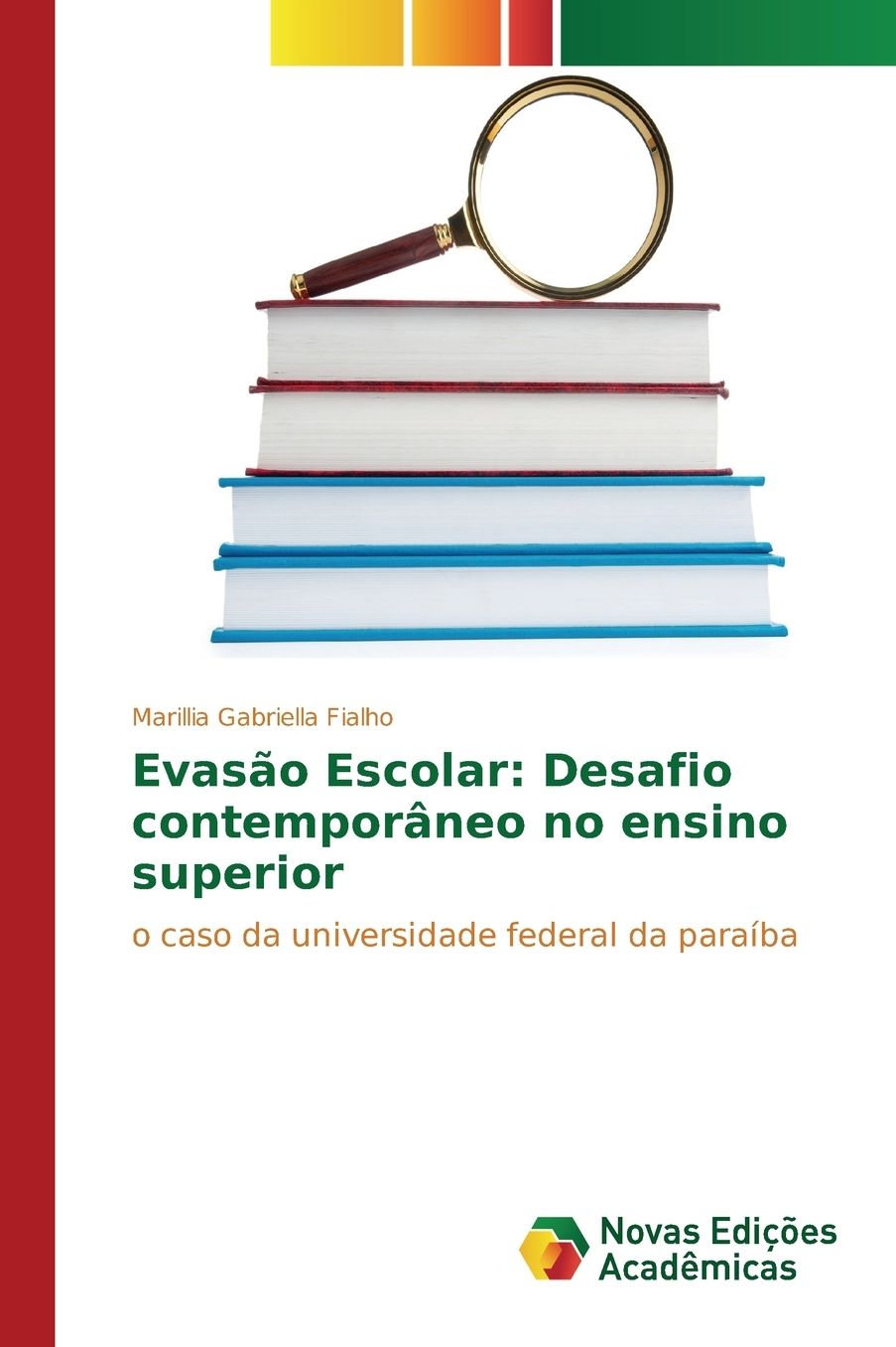 Evasão Escolar: Desafio contemporâneo no ensino superior