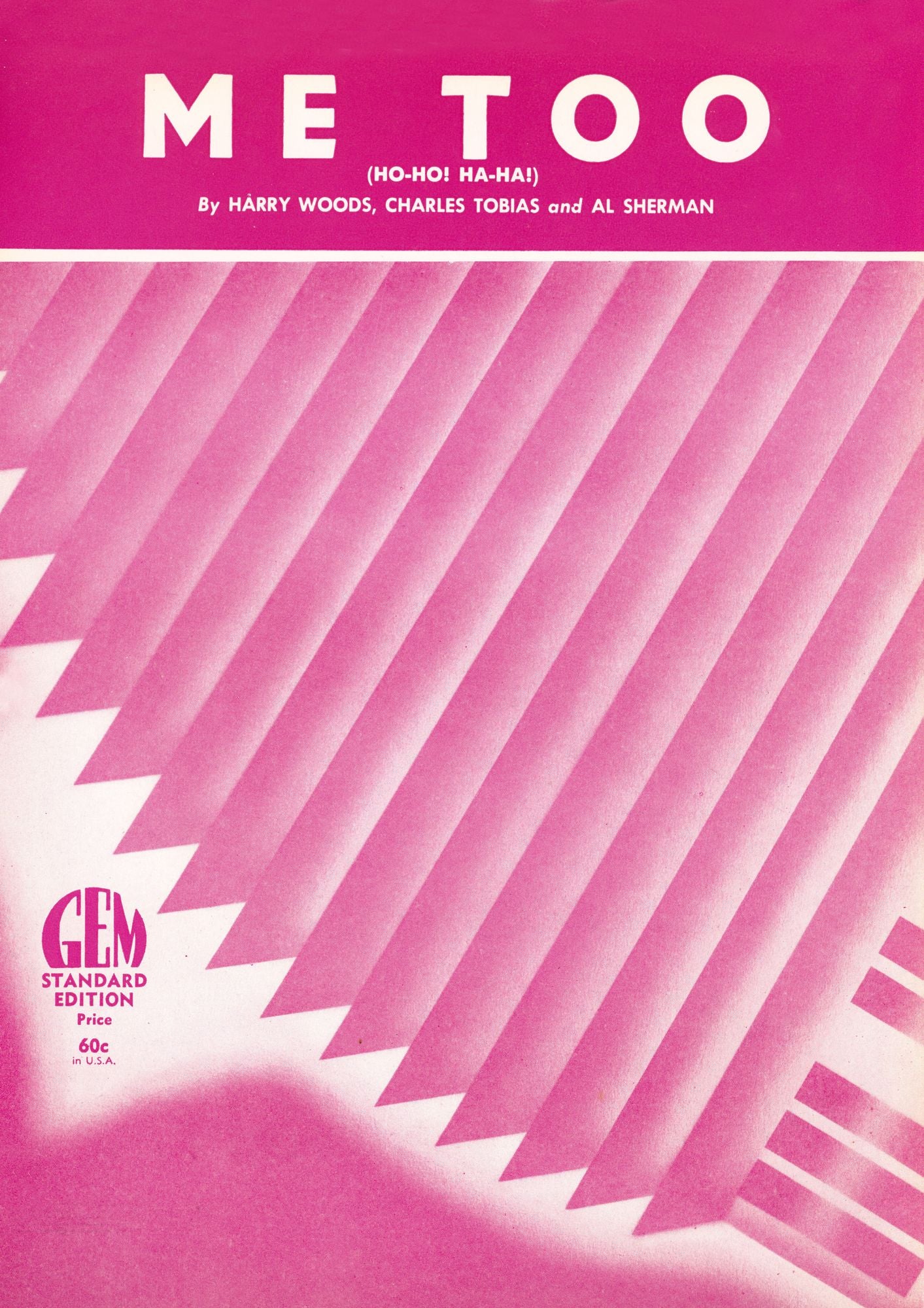 Me Too (Ho-Ho Ha-Ha!): as performed by Doris Day and many other artists, Single Songbook