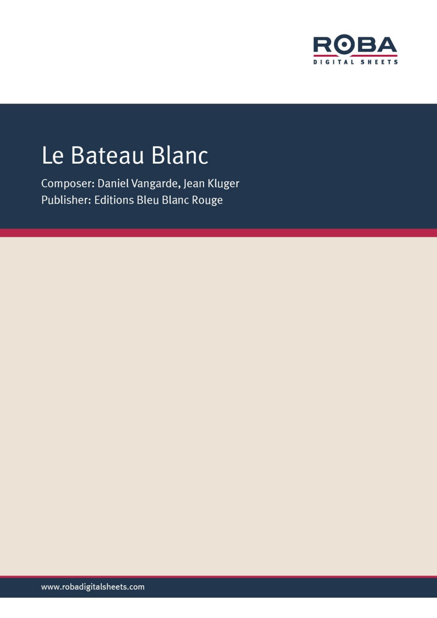 Le Bateau Blanc : Single Songbook
