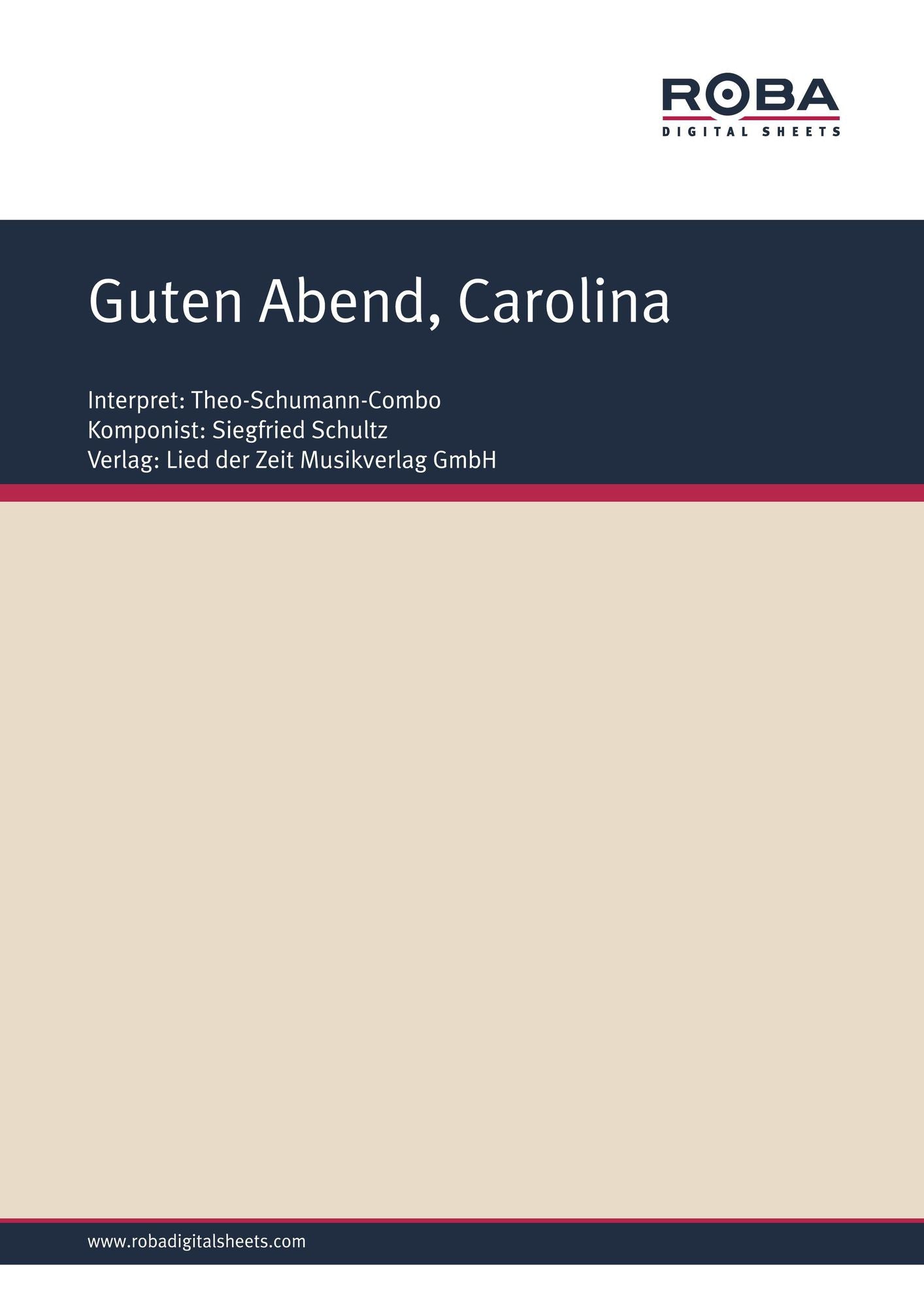 Guten Abend, Carolina : Single Songbook; as performed by Theo-Schumann-Combo
