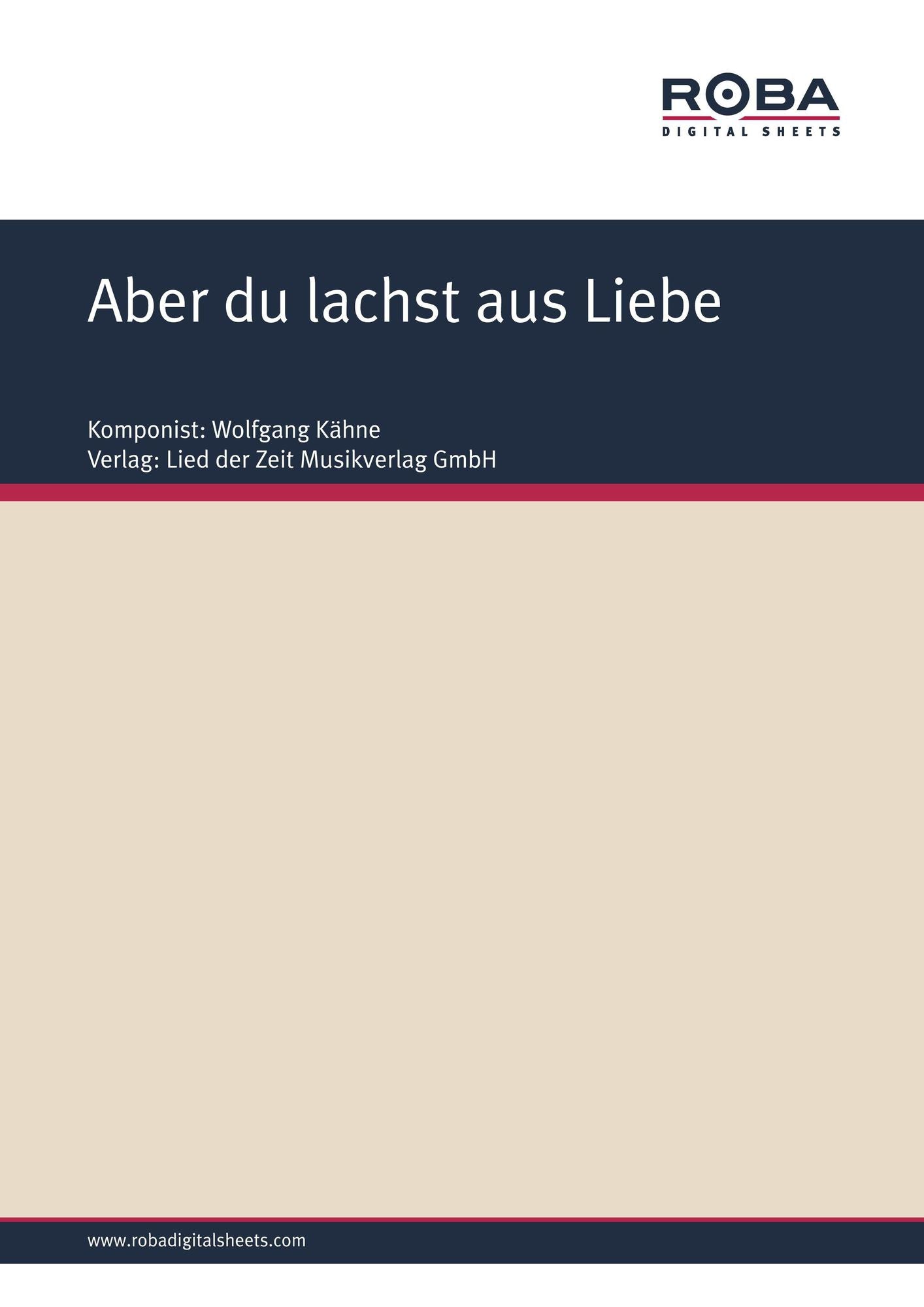 Aber du lachst aus Liebe: Single Songbook