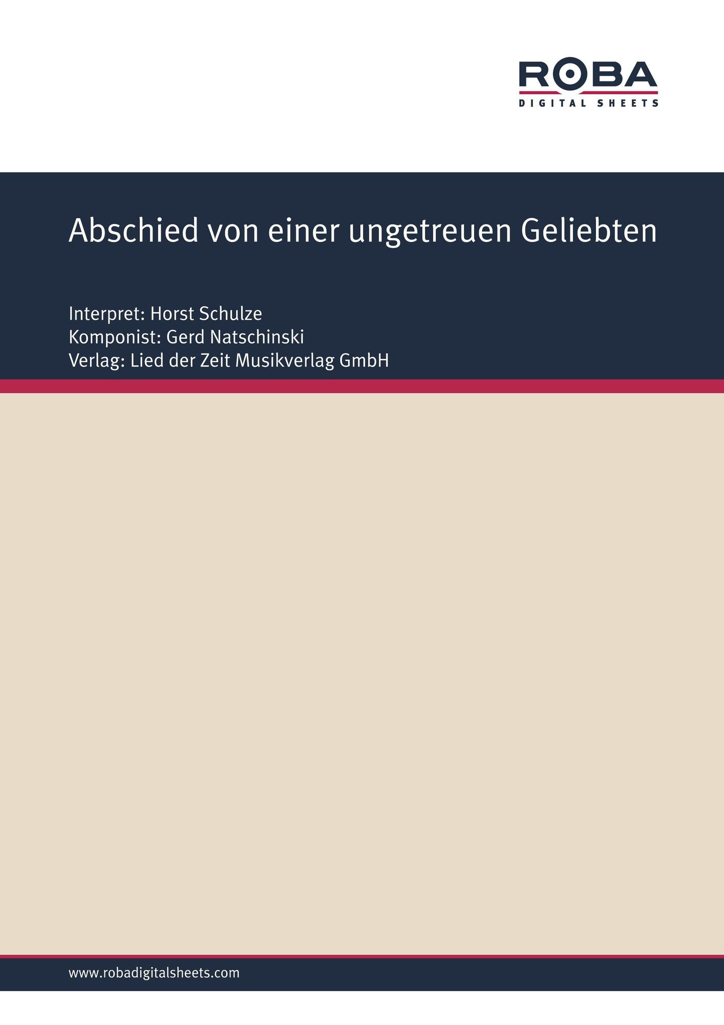 Abschied von einer ungetreuen Geliebten : Single Songbook, as performed by Horst Schulze