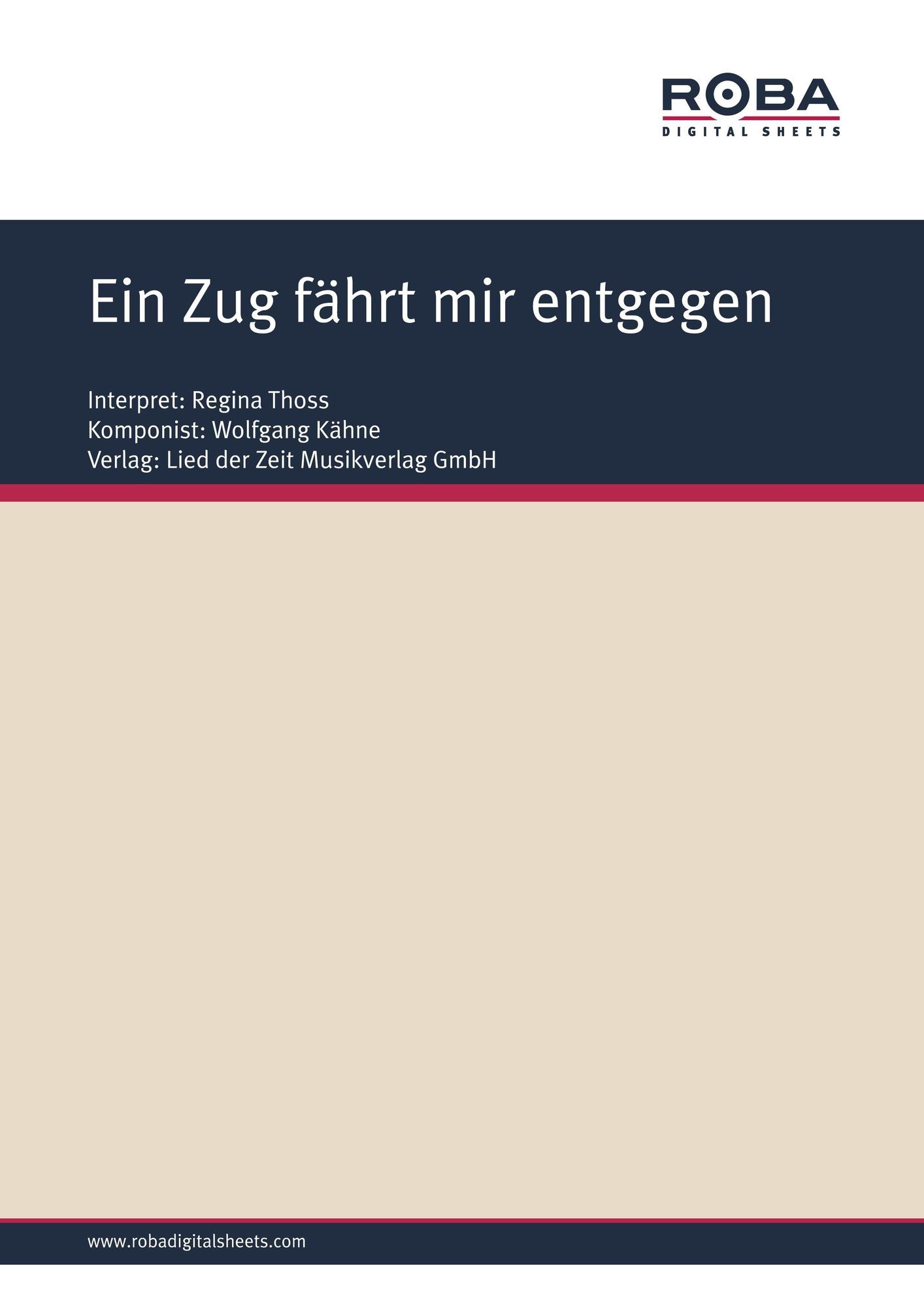 Ein Zug fährt mir entgegen : as performed by Regina Thoss, Single Songbook