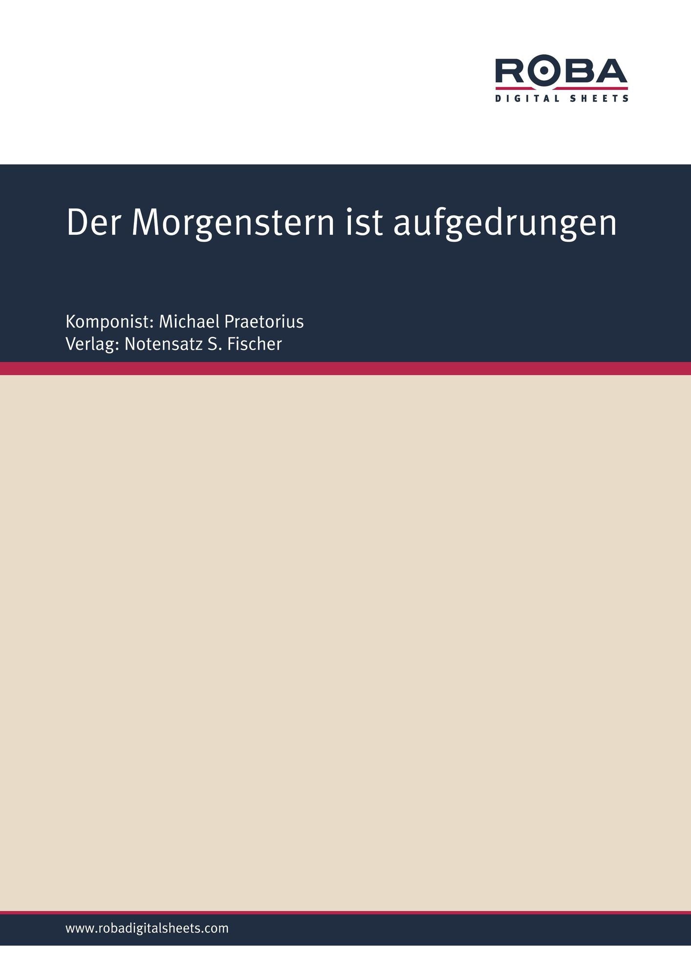 Der Morgenstern ist aufgedrungen: Sheet Music