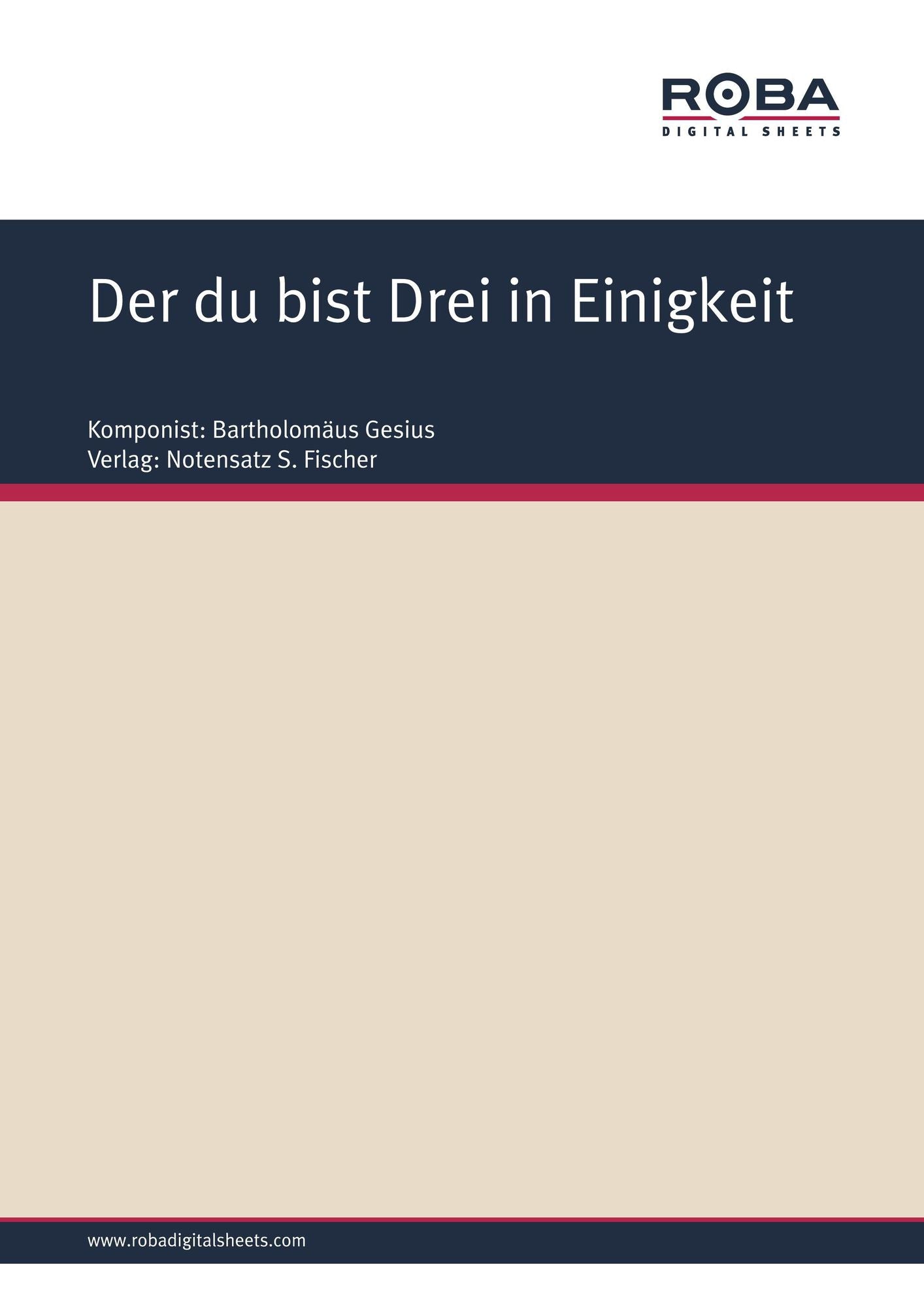 Der du bist Drei in Einigkeit: Sheet Music, Hymnus: O lux beata trinitas, Translated: Martin Luther