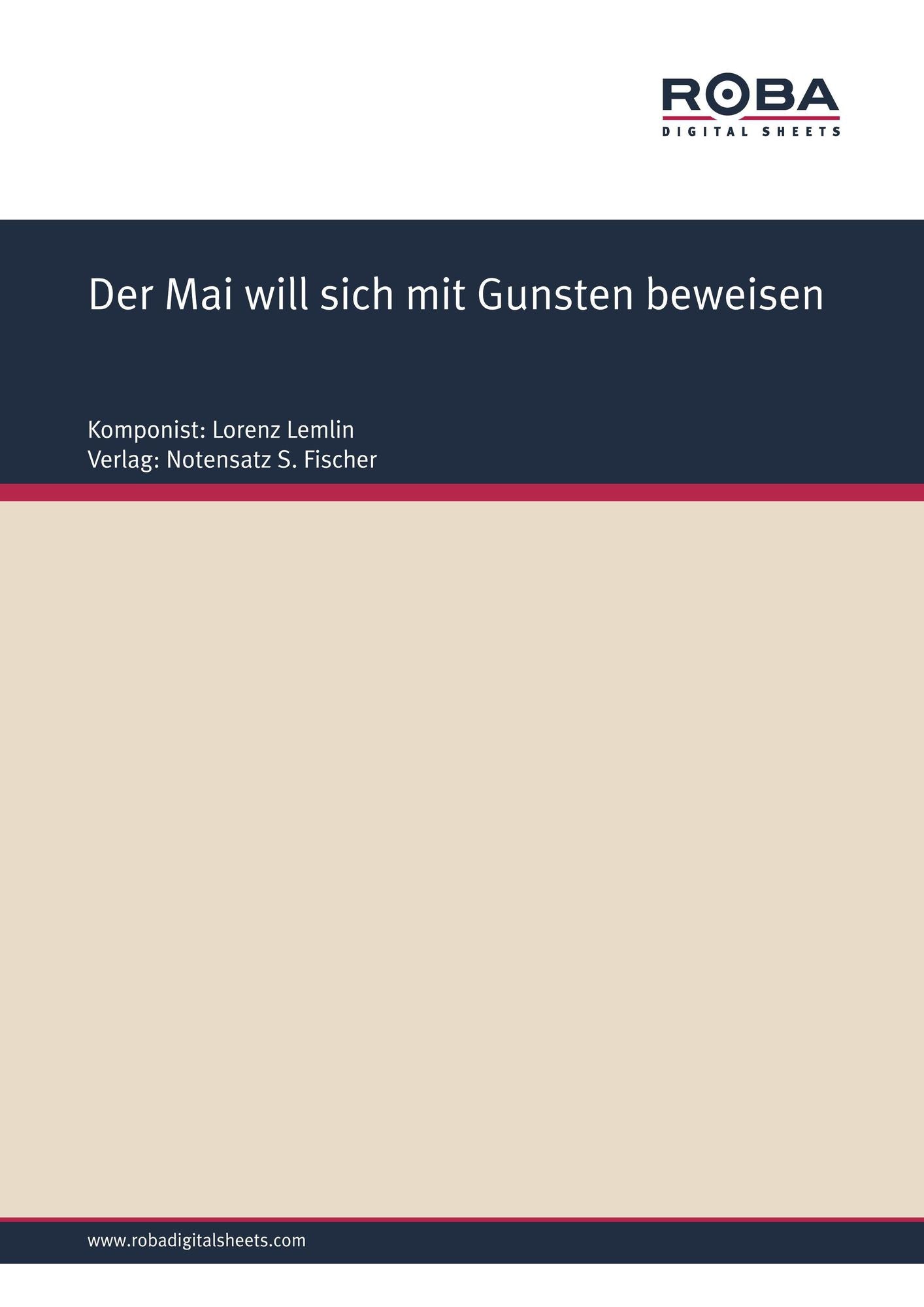Der Mai will sich mit Gunsten beweisen: Sheet Music