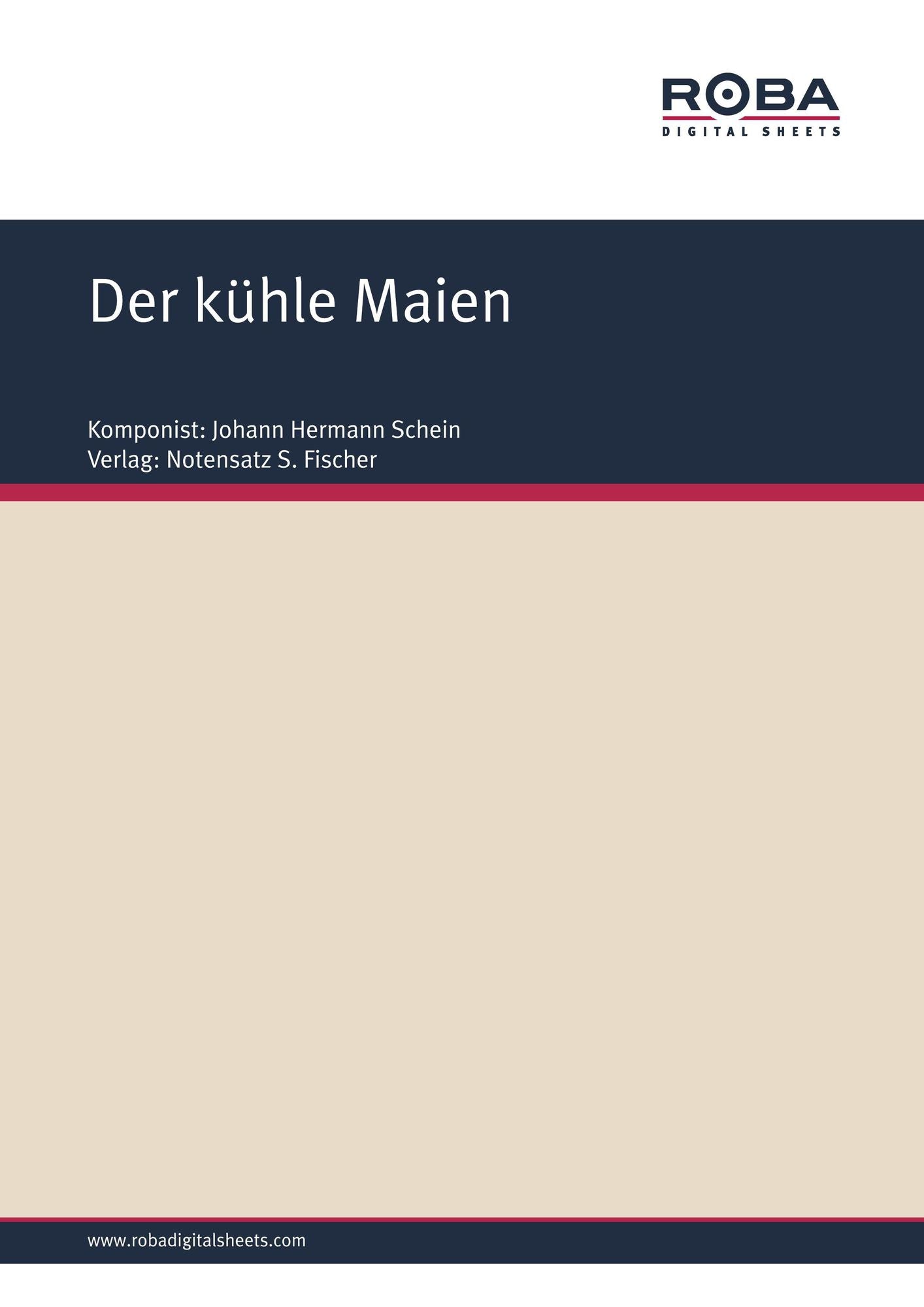 Der kühle Maien: Sheet Music