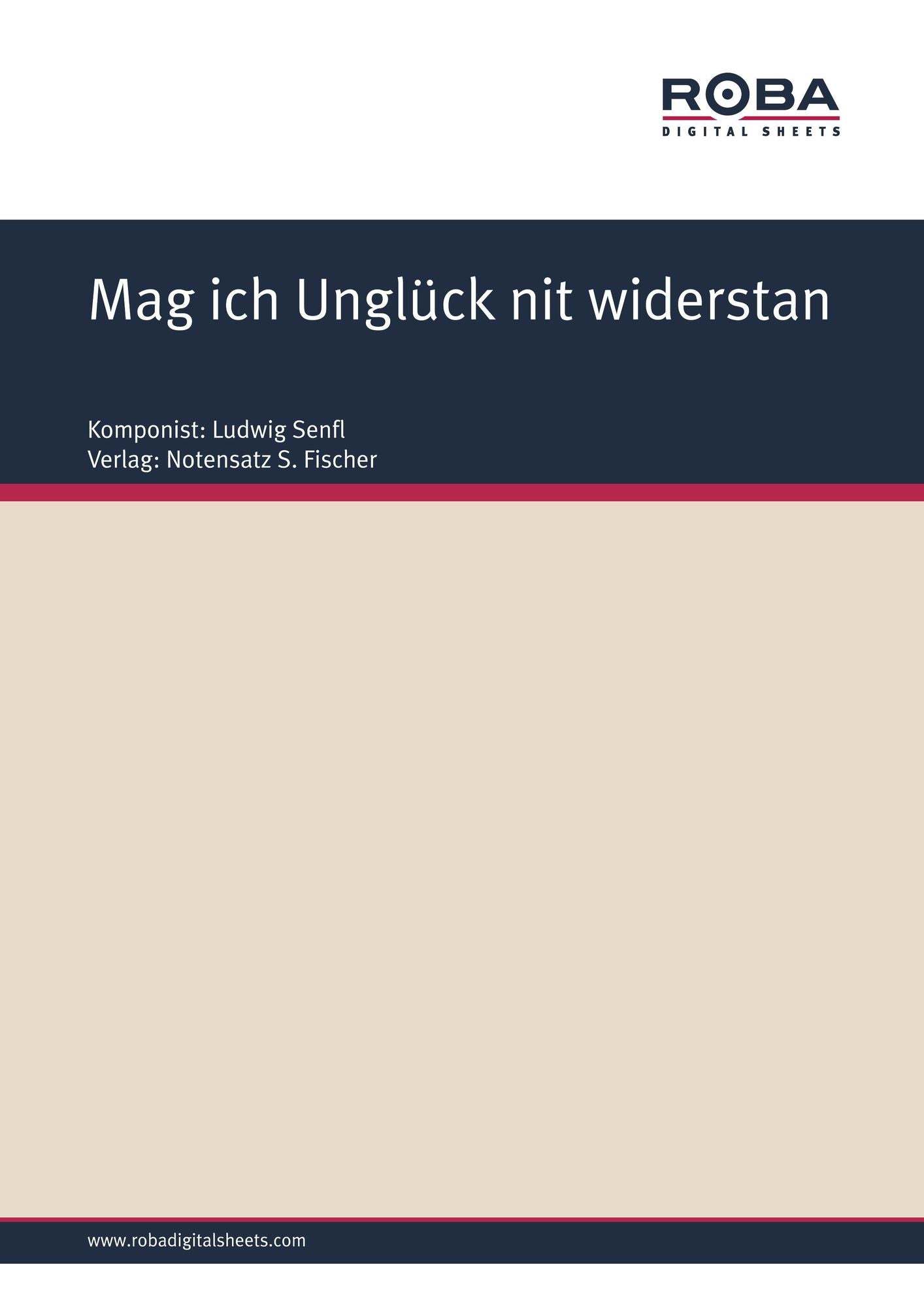 Mag ich Unglück nit widerstan : Sheet Music