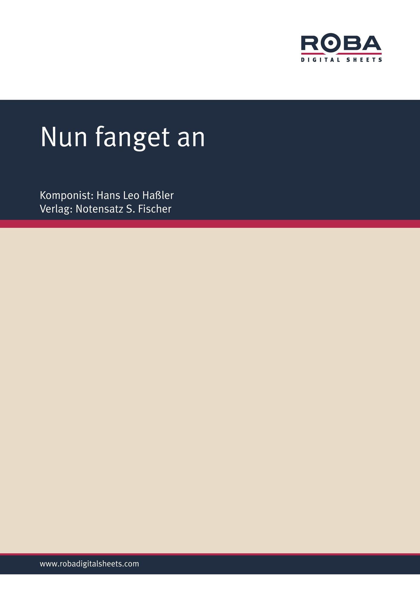 Nun fanget an : Sheet Music
