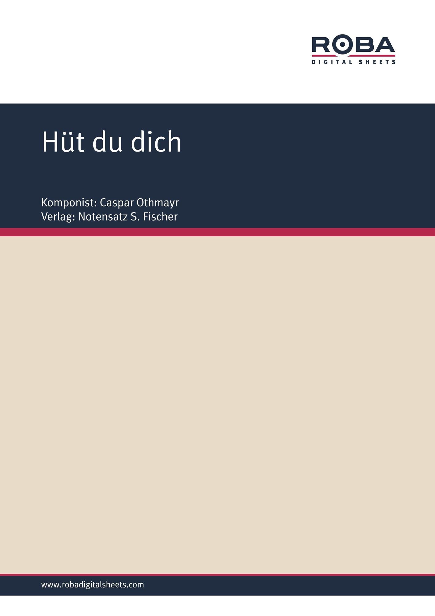 Hüt du dich : Sheet Music