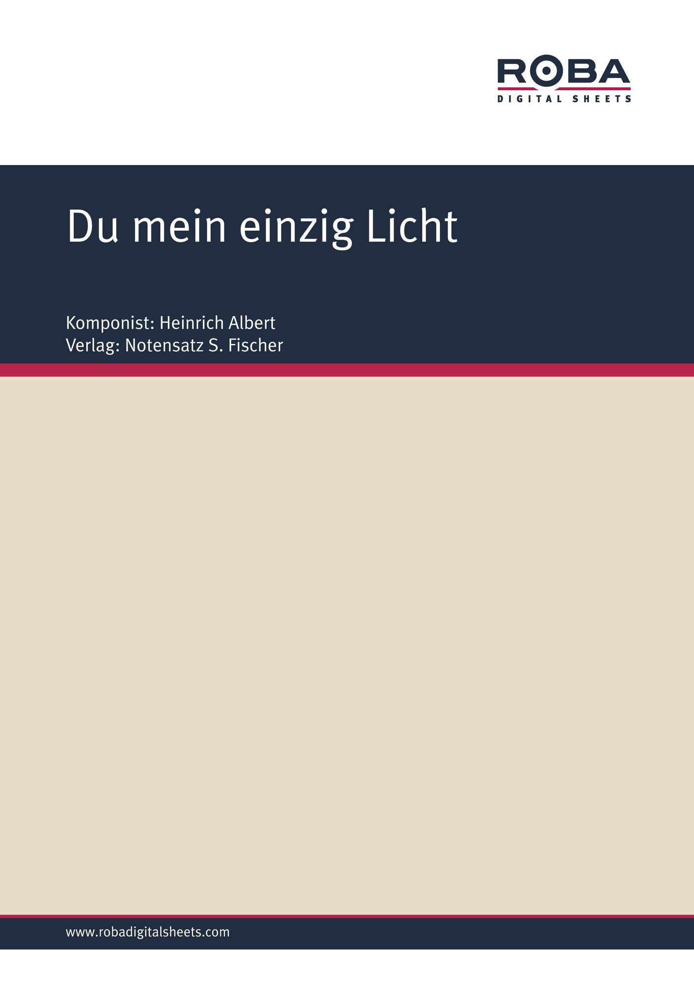 Du mein einzig Licht: Sheet Music