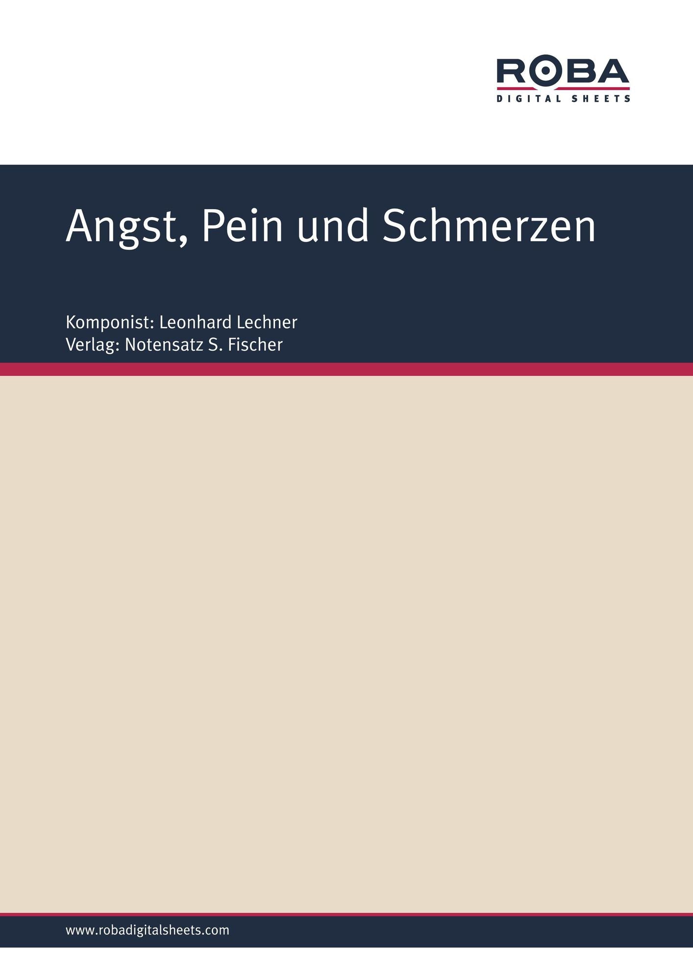 Angst, Pein und Schmerzen: Sheet Music