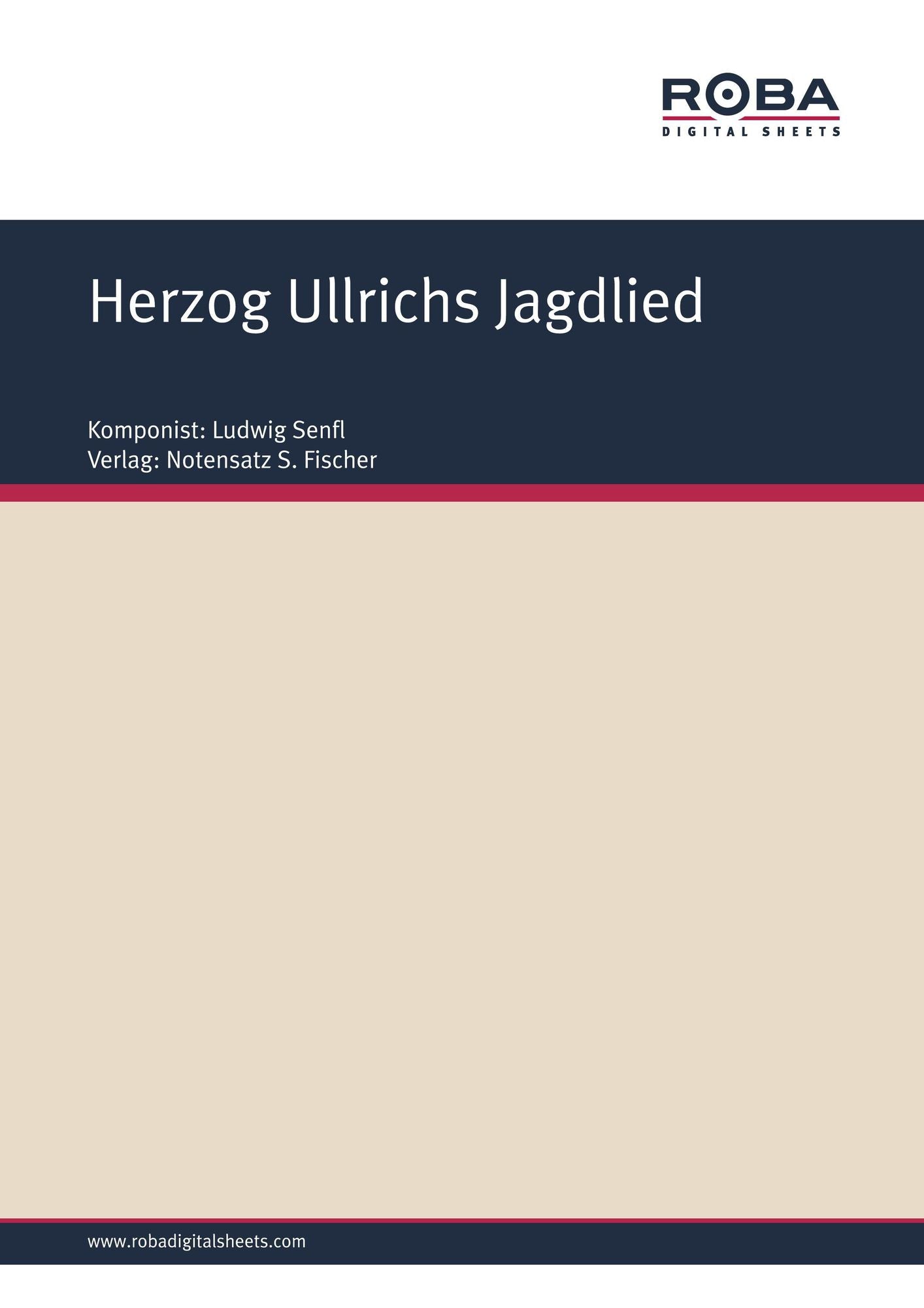 Herzog Ullrichs Jagdlied: Sheet Music