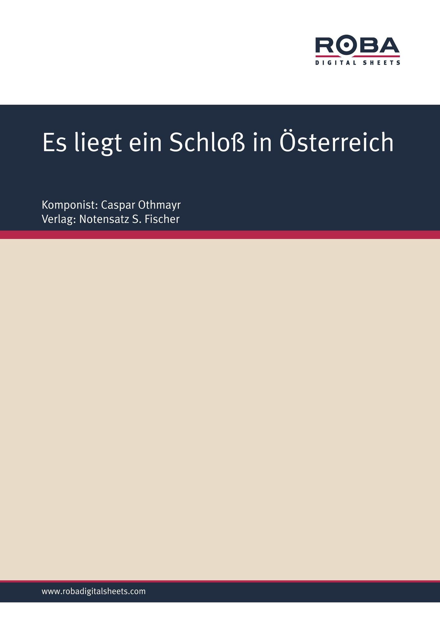 Es liegt ein Schloß in Österreich : Sheet Music