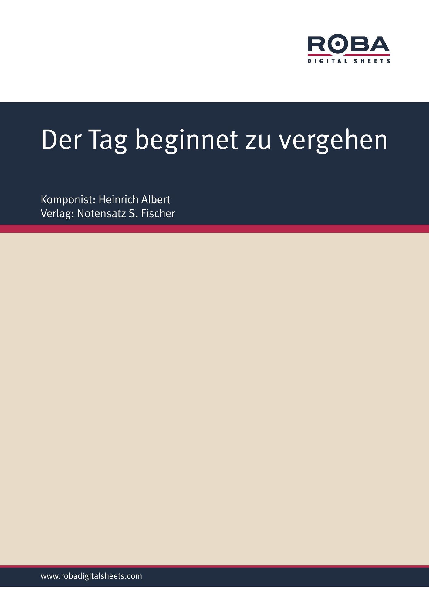 Der Tag beginnet zu vergehen: Sheet Music