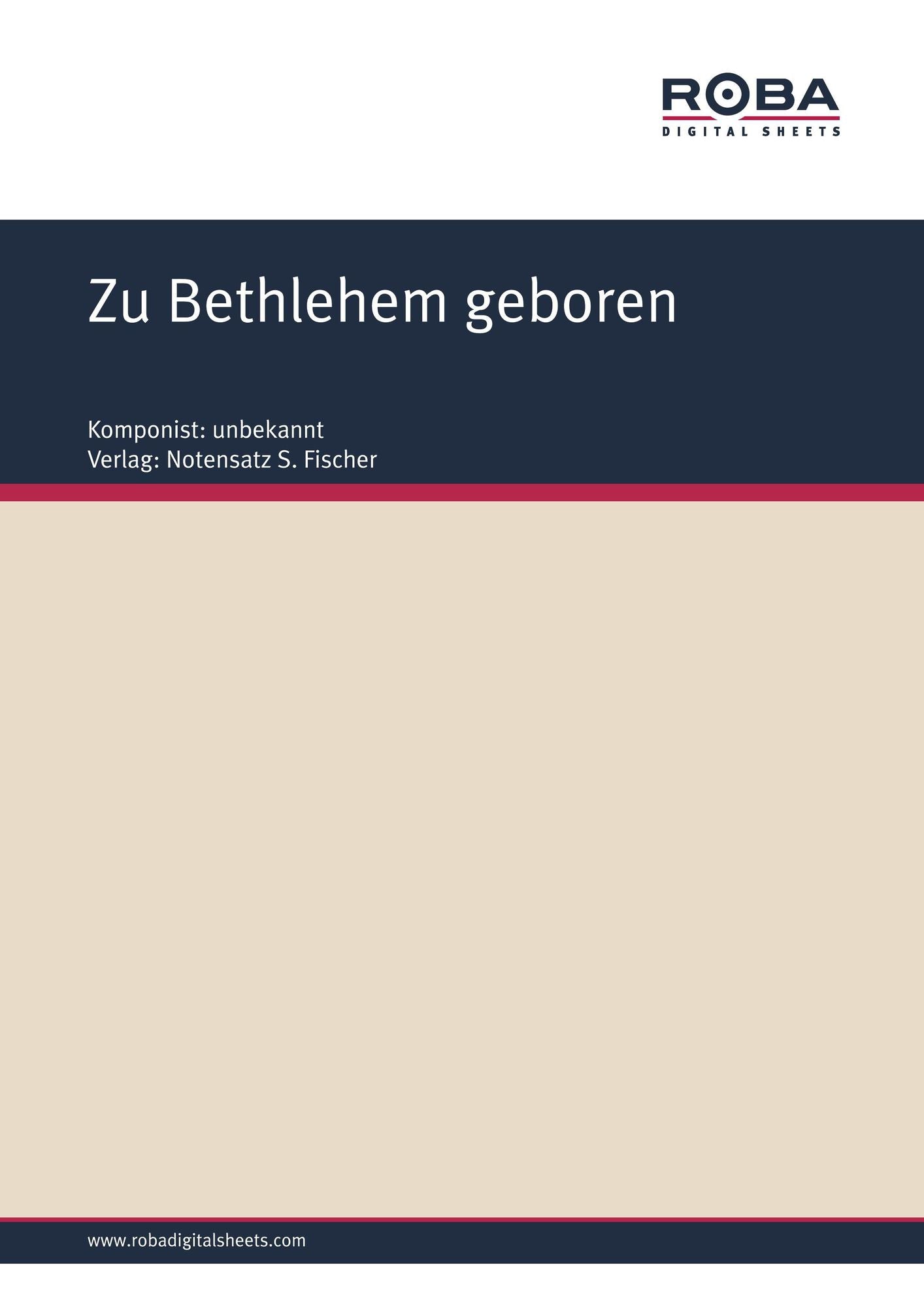 Zu Bethlehem geboren: Sheet Music