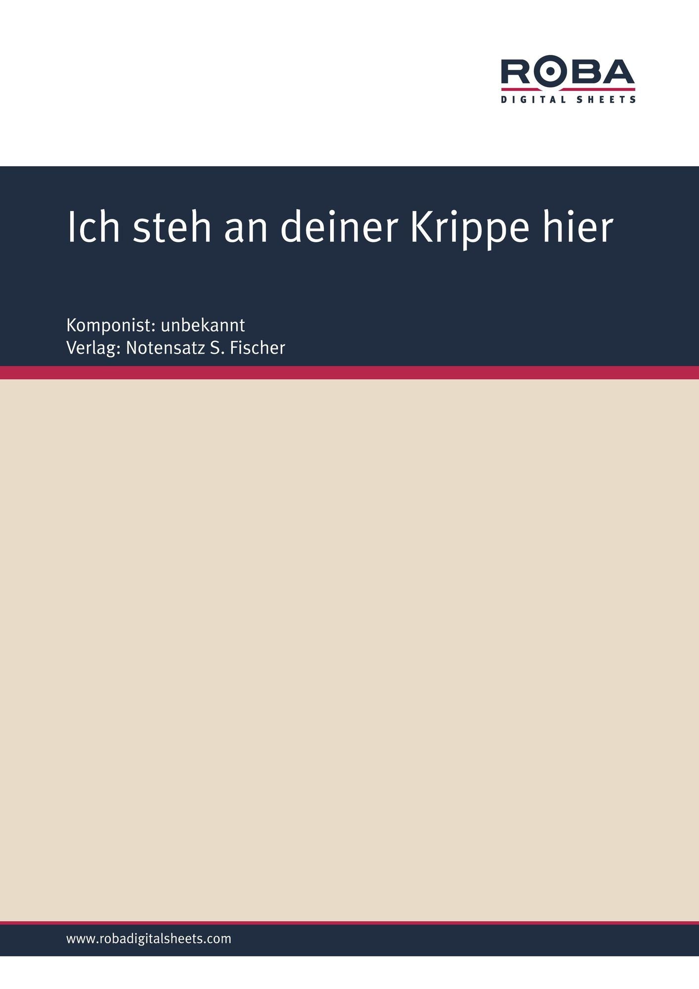 Ich steh an deiner Krippe hier: Sheet Music