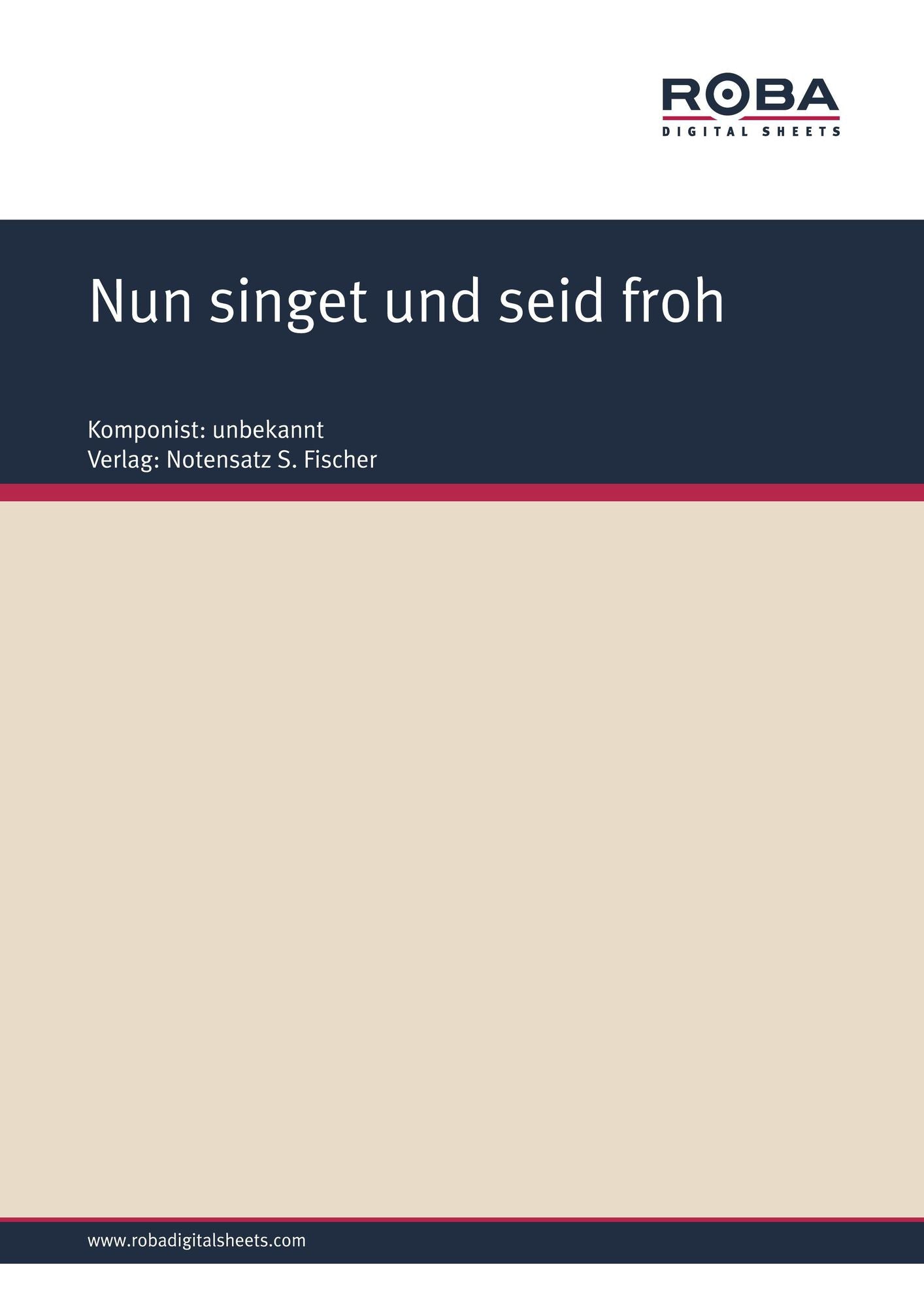 Nun singet und seid froh: Sheet Music