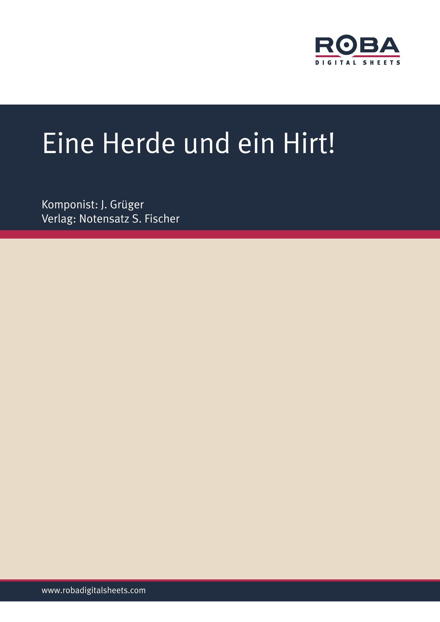 Eine Herde und ein Hirt!: Sheet Music