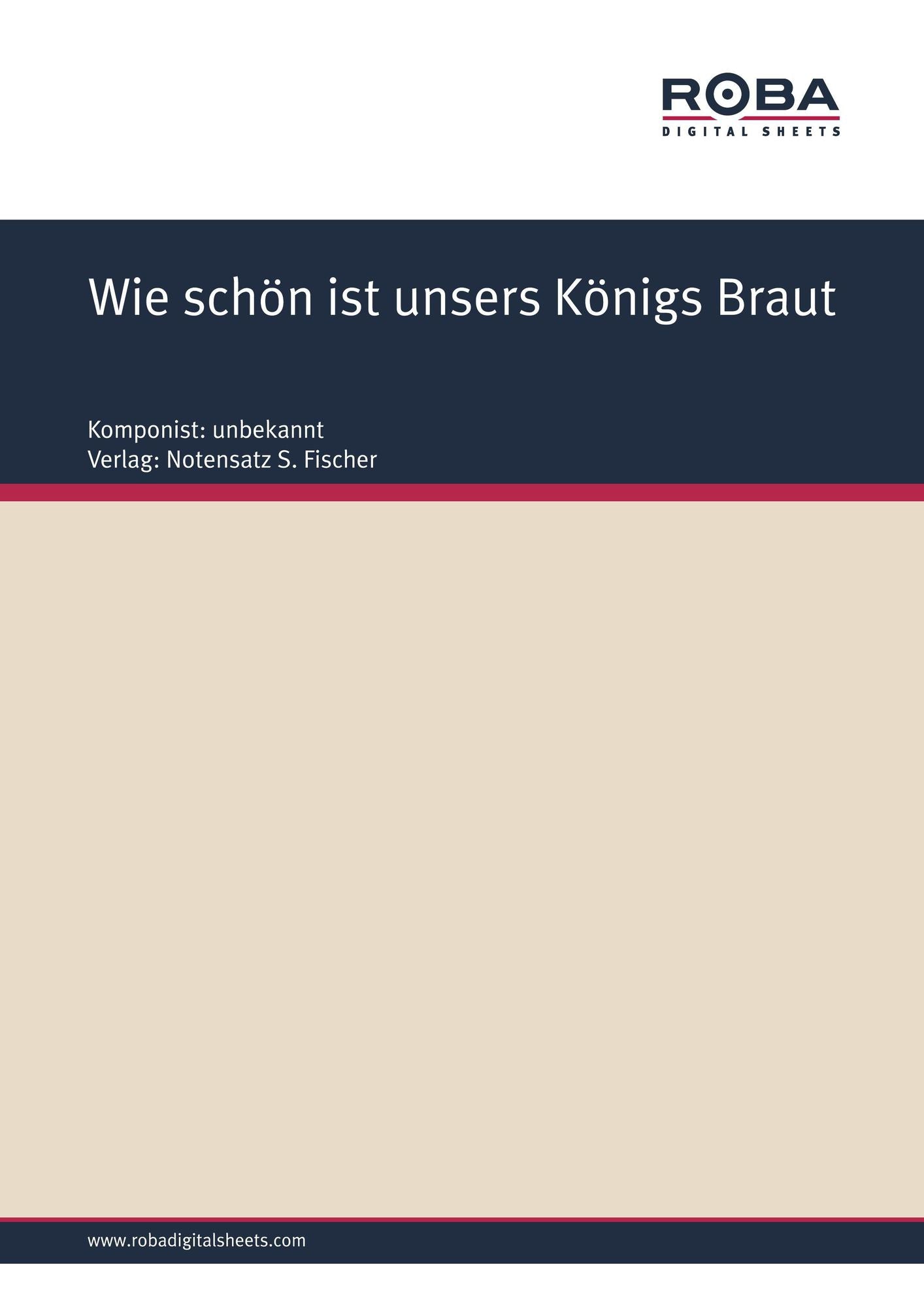 Wie schön ist unsers Königs Braut: Sheet Music