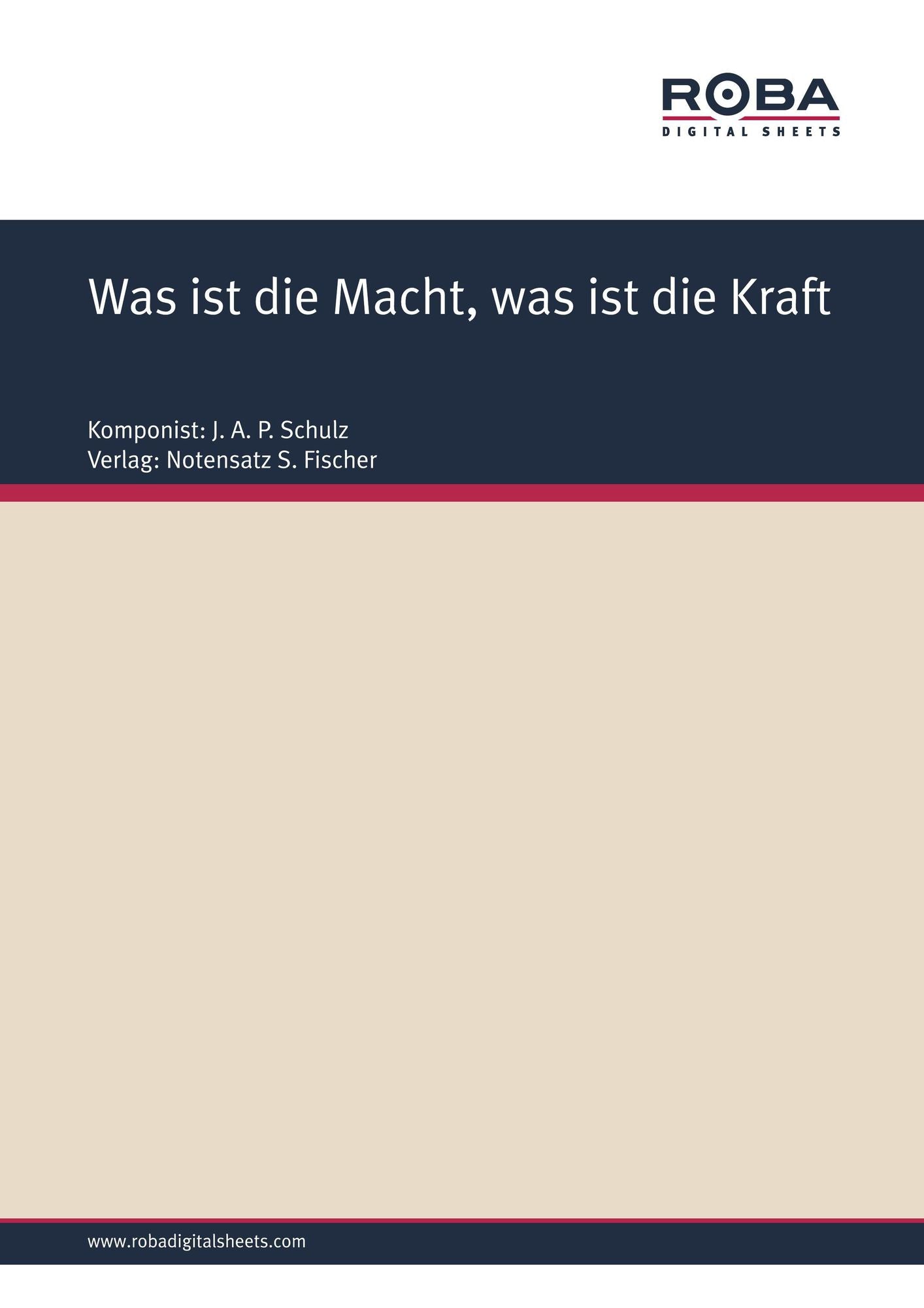 Was ist die Macht, was ist die Kraft: Sheet Music