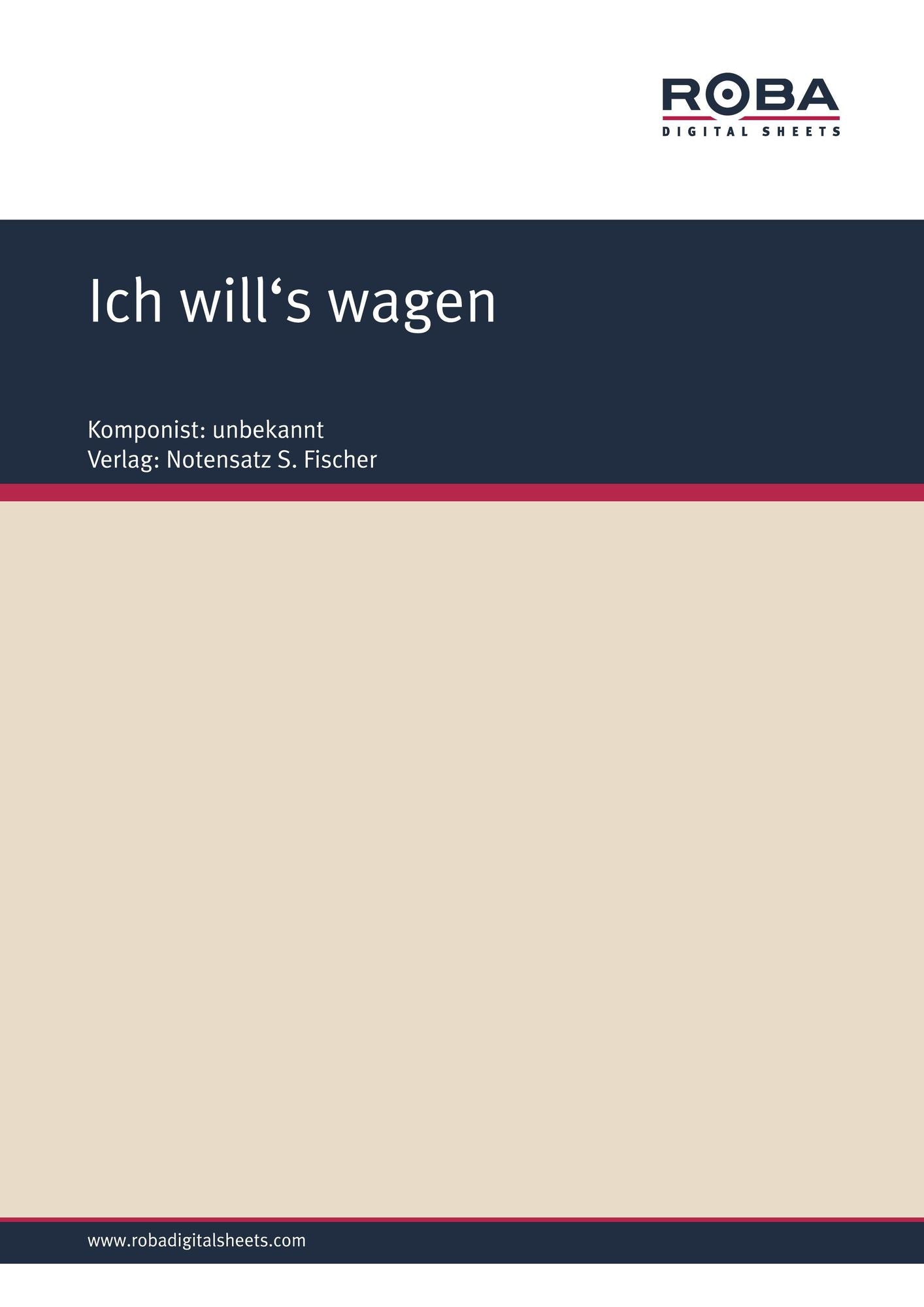 Ich will's wagen: Sheet Music