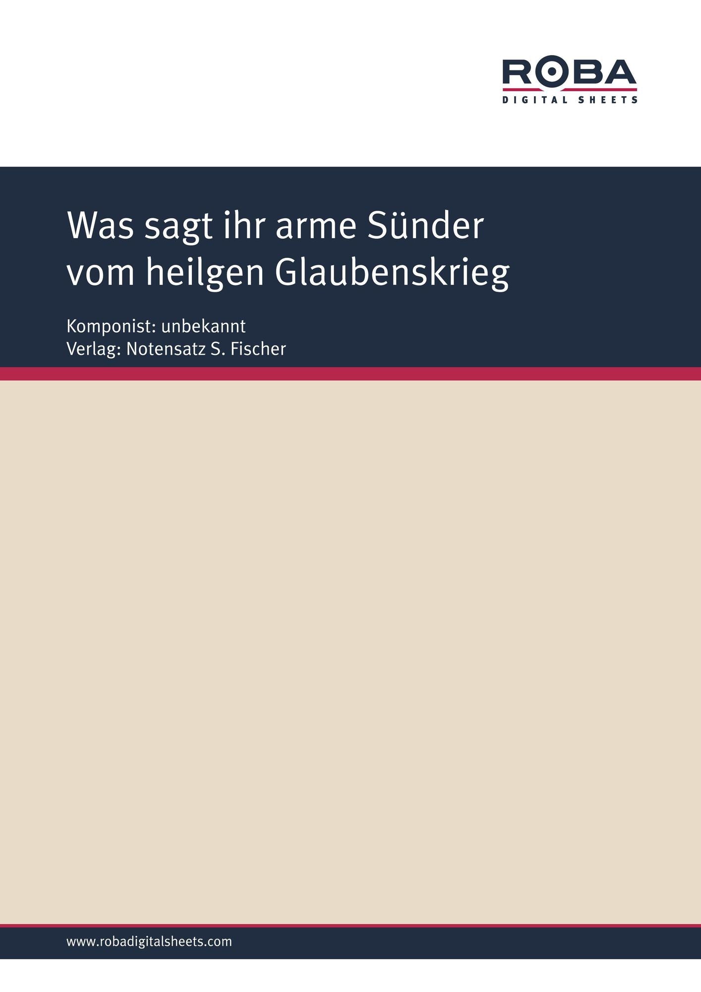 Was sagt ihr arme Sünder vom heilgen Glaubenskrieg: Sheet Music