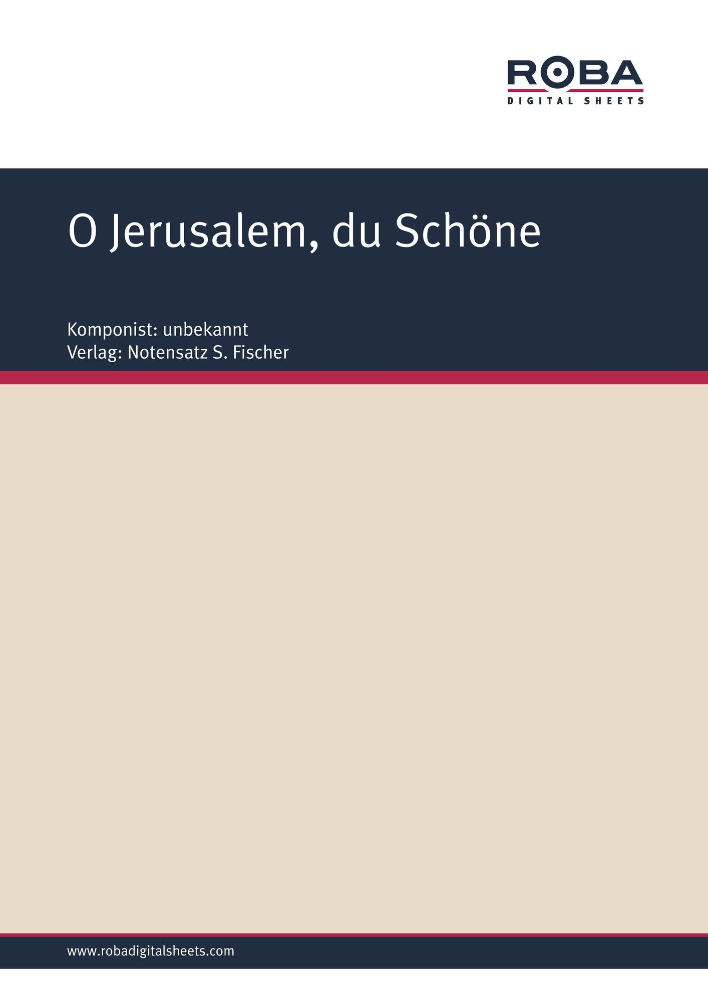 O Jerusalem, du Schöne: Sheet Music