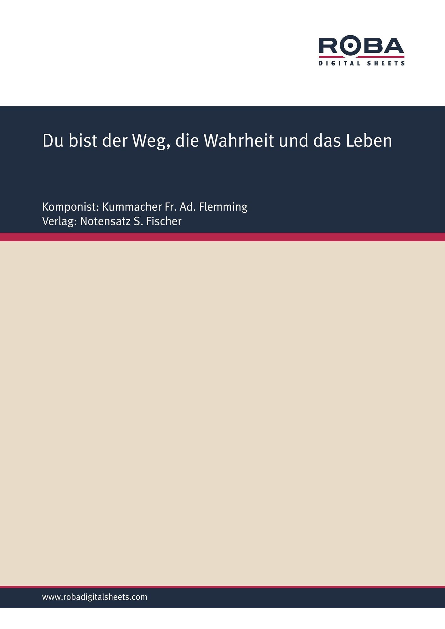 Du bist der Weg, die Wahrheit und das Leben: Sheet Music