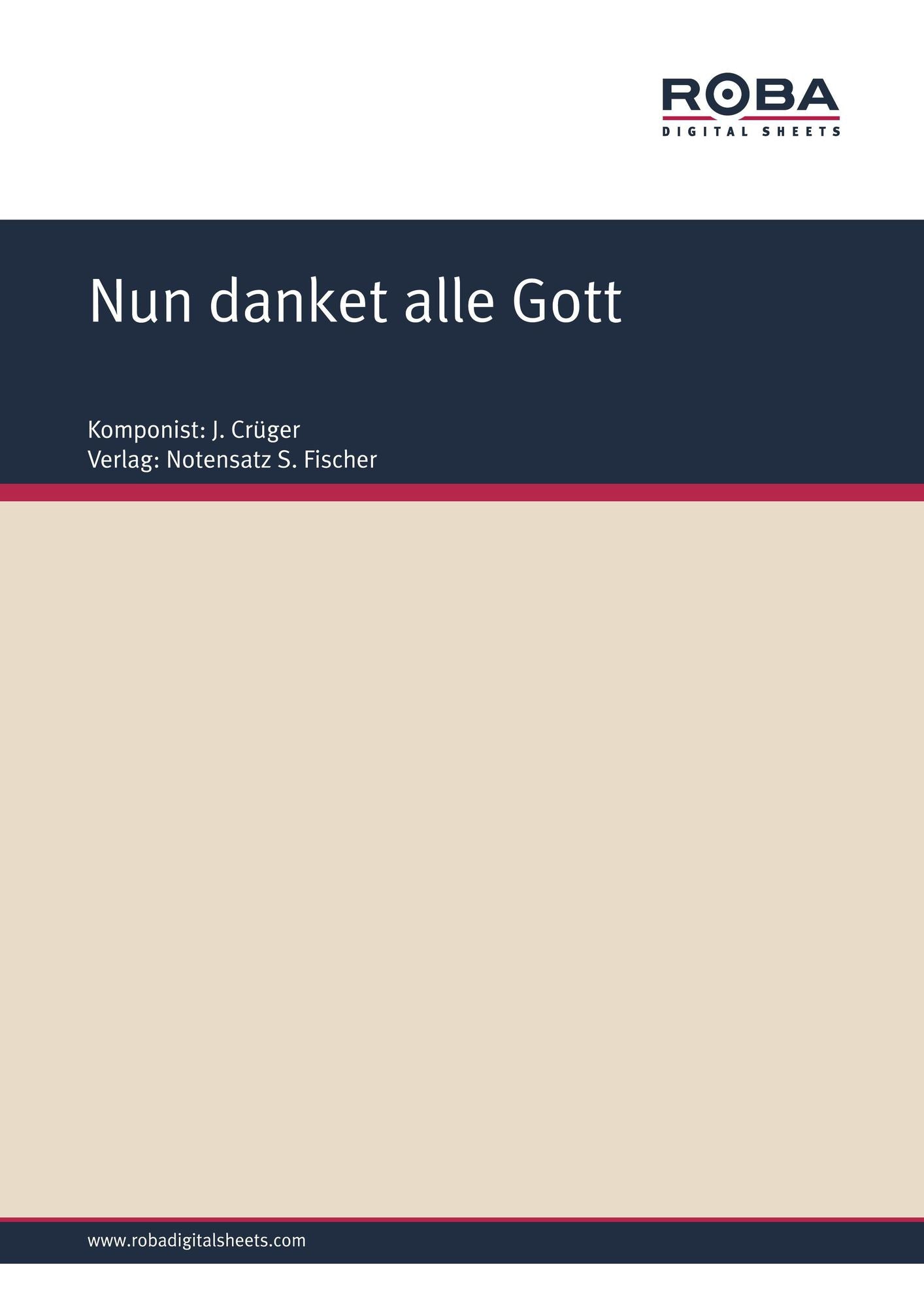 Nun danket alle Gott: Sheet Music