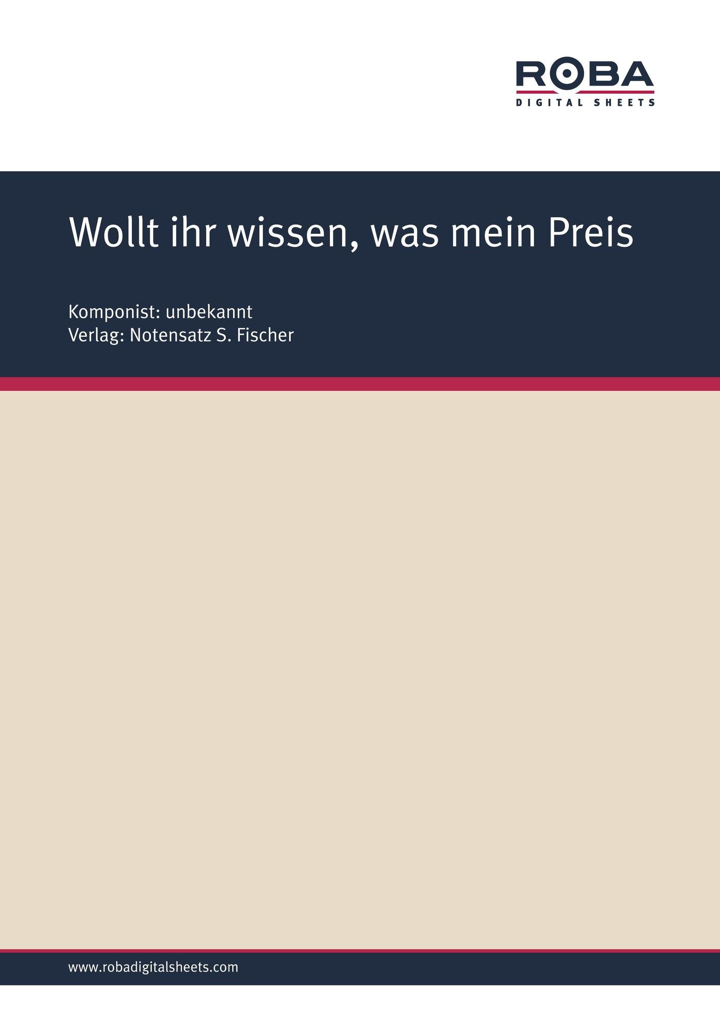 Wollt ihr wissen, was mein Preis: Sheet Music