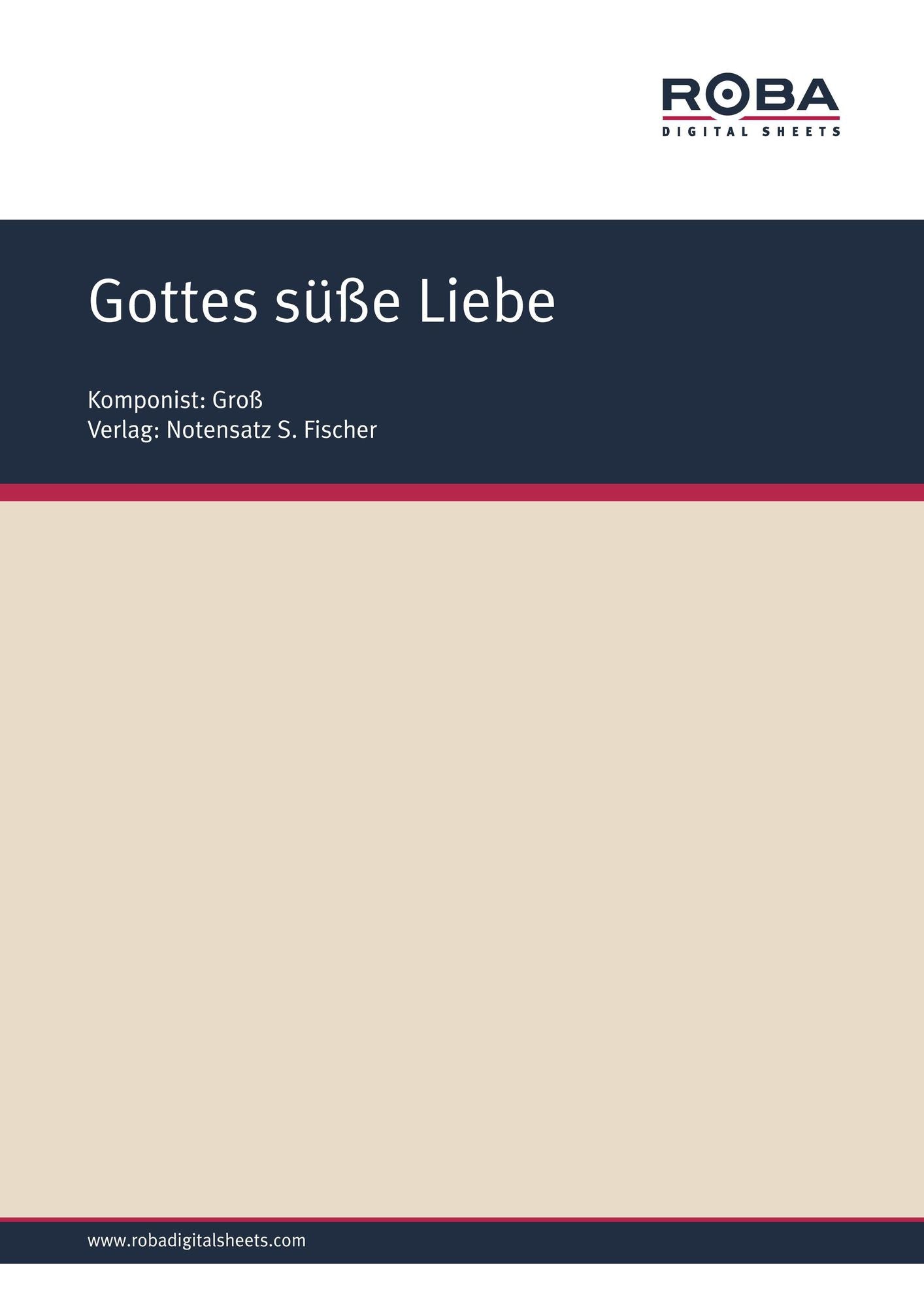 Gottes süße Liebe: Sheet Music