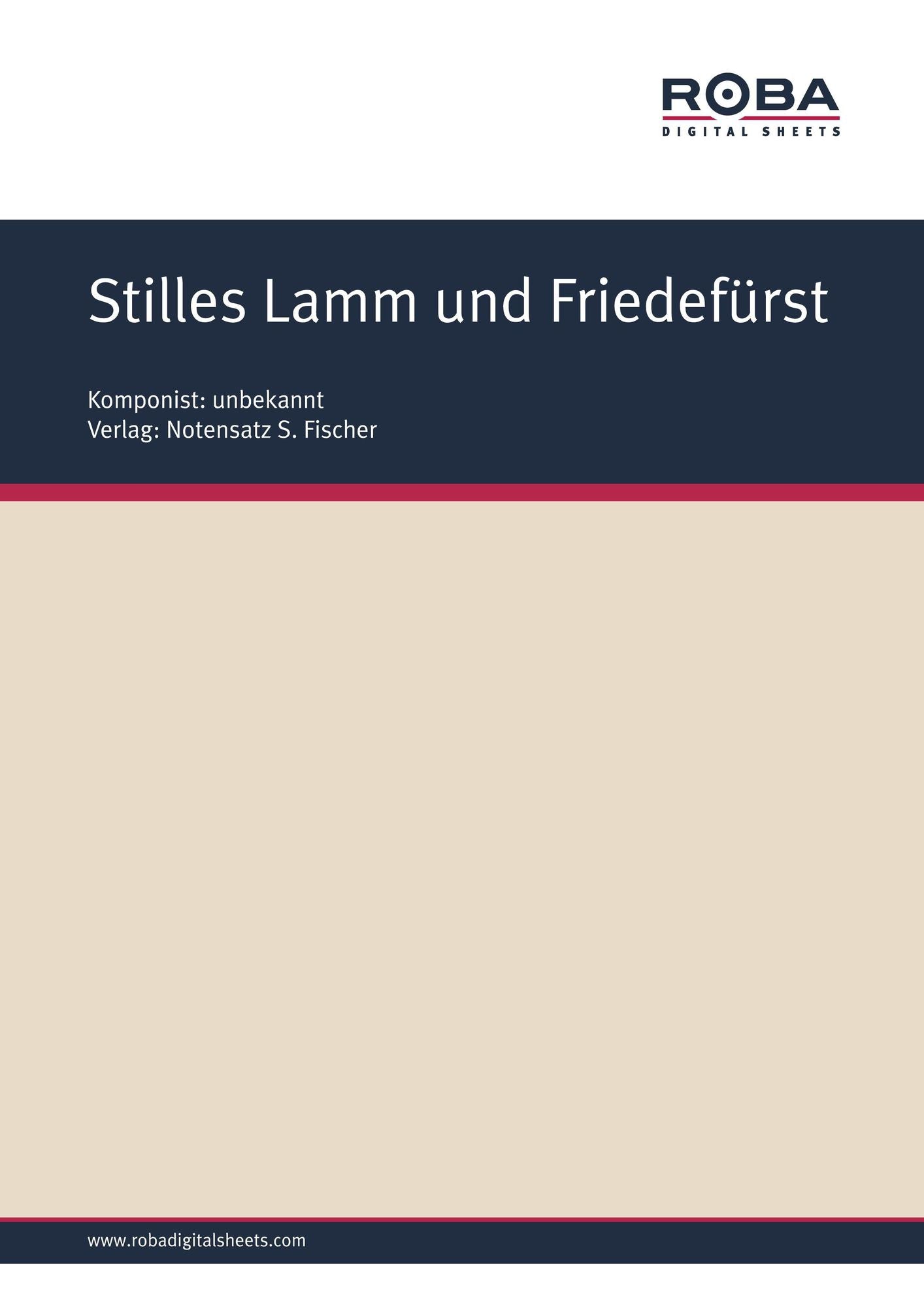 Stilles Lamm und Friedefürst: Sheet Music