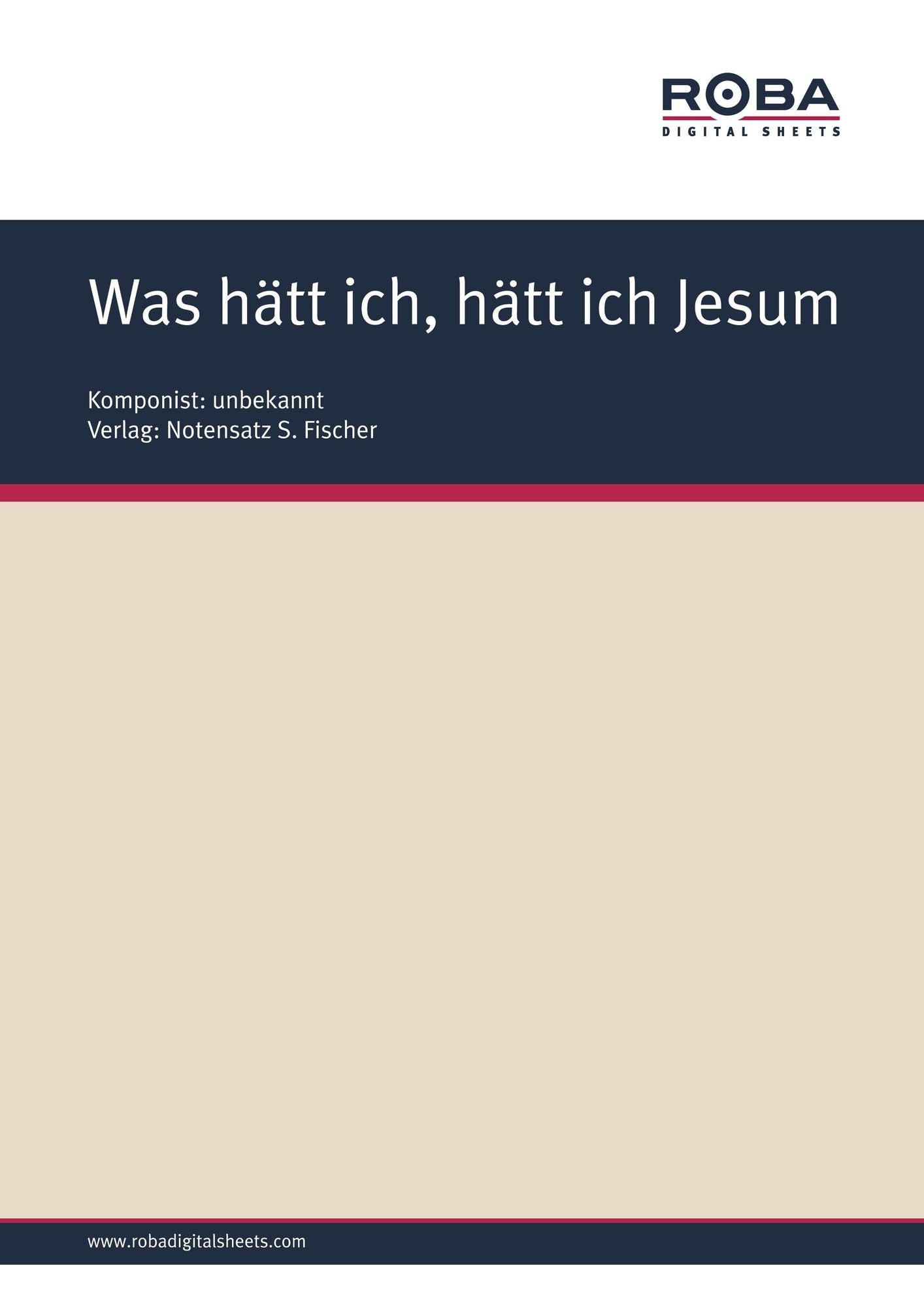 Was hätt ich, hätt ich Jesum nicht auf ewig : Sheet Music