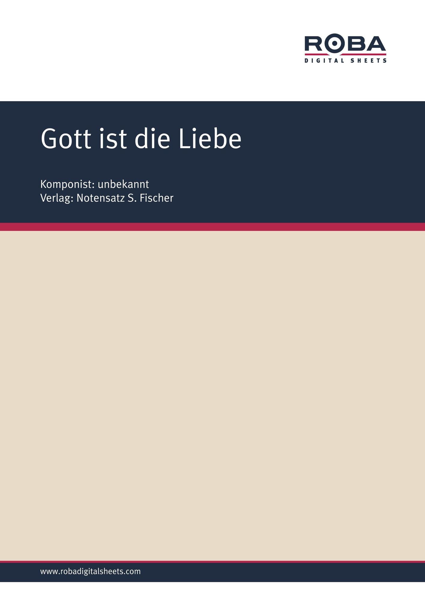 Gott ist die Liebe: Sheet Music
