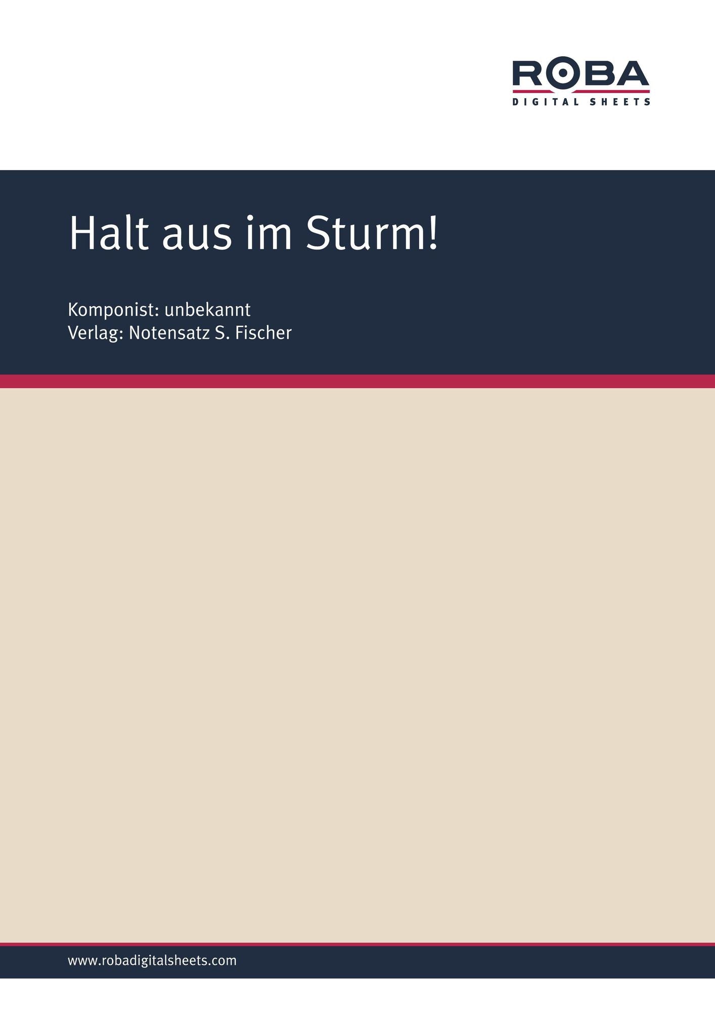 Halt aus im Sturm!: Sheet Music