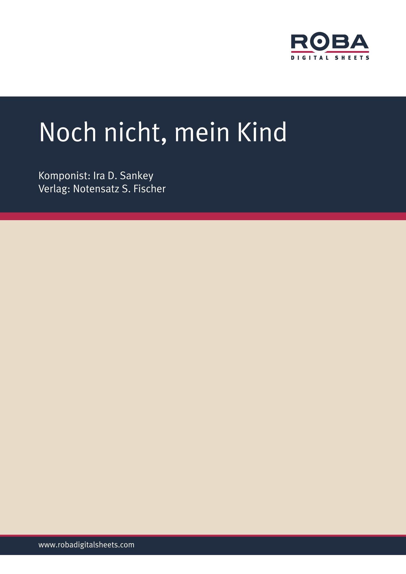 Noch nicht, mein Kind: Sheet Music